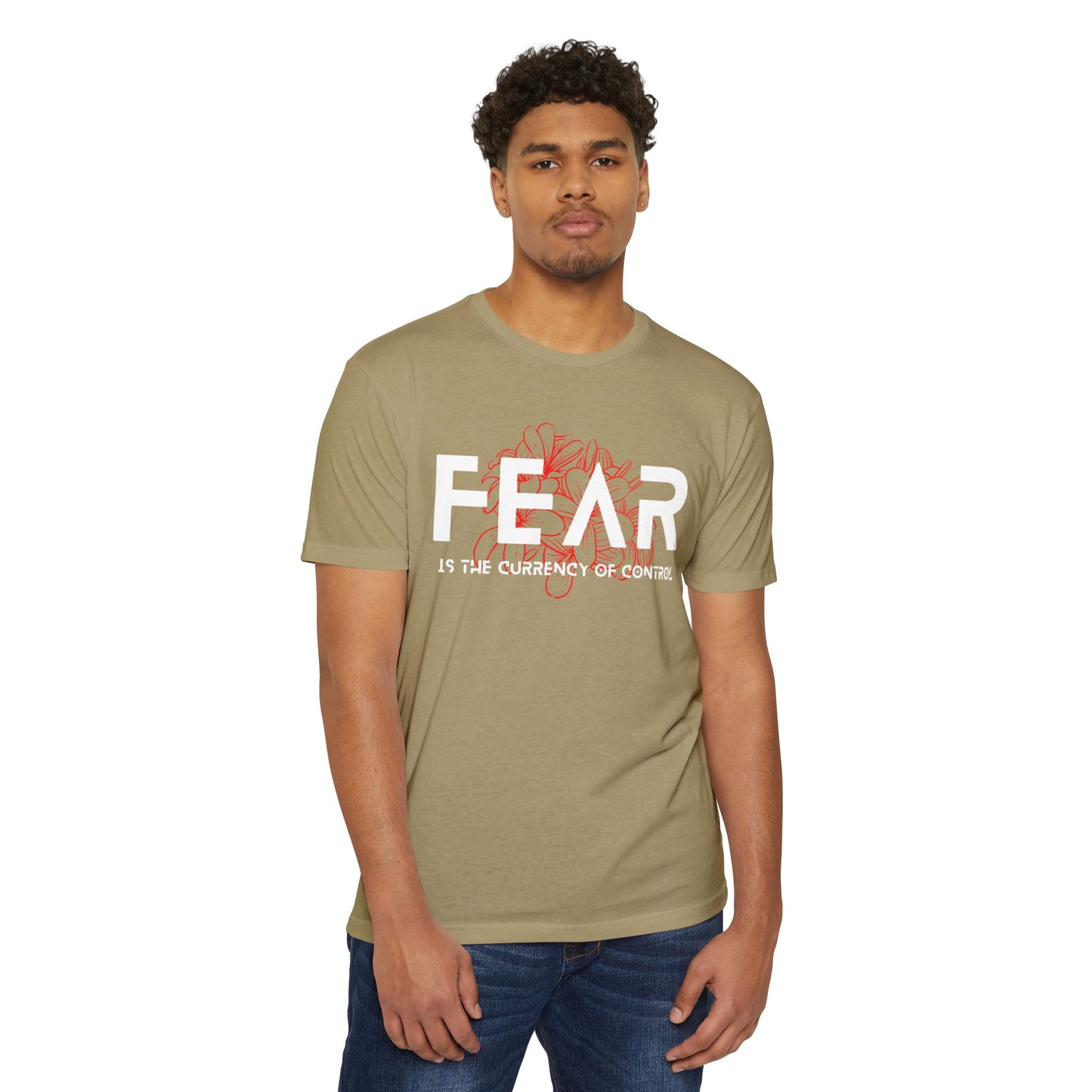 Fear is the Currency T-Shirt