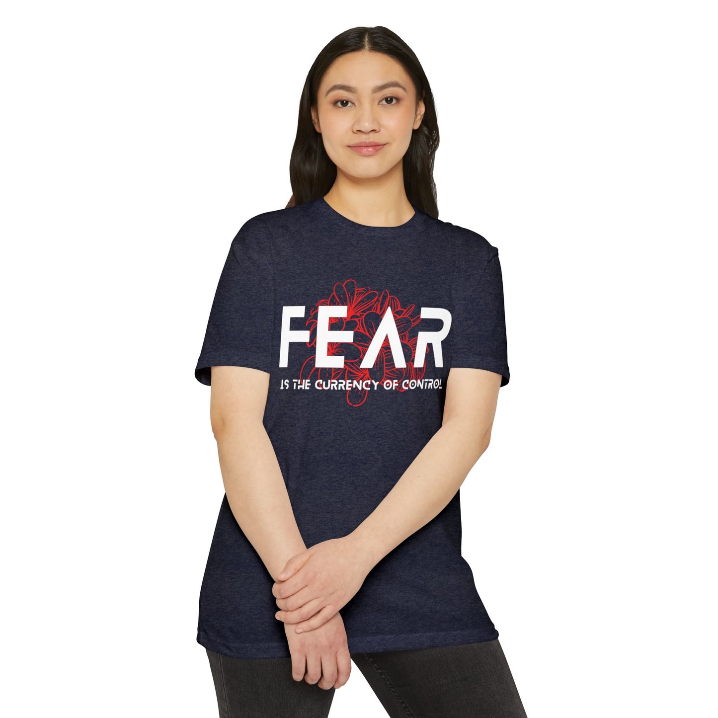 Fear is the Currency T-Shirt