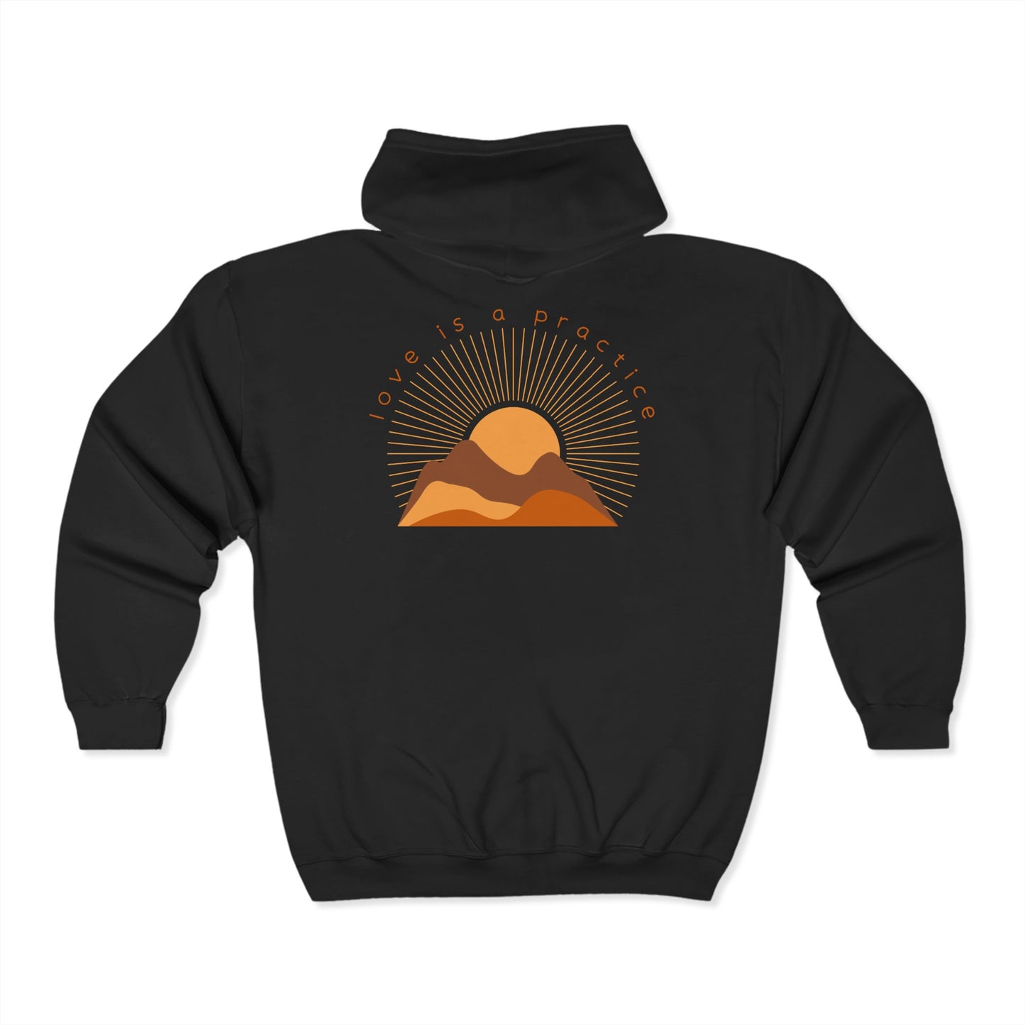 Love is a Practice Zip Hoodie