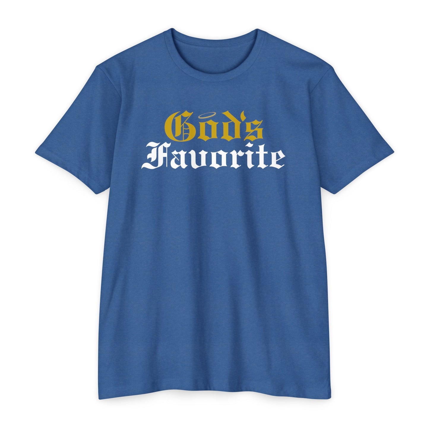 God's Favorite T-Shirt