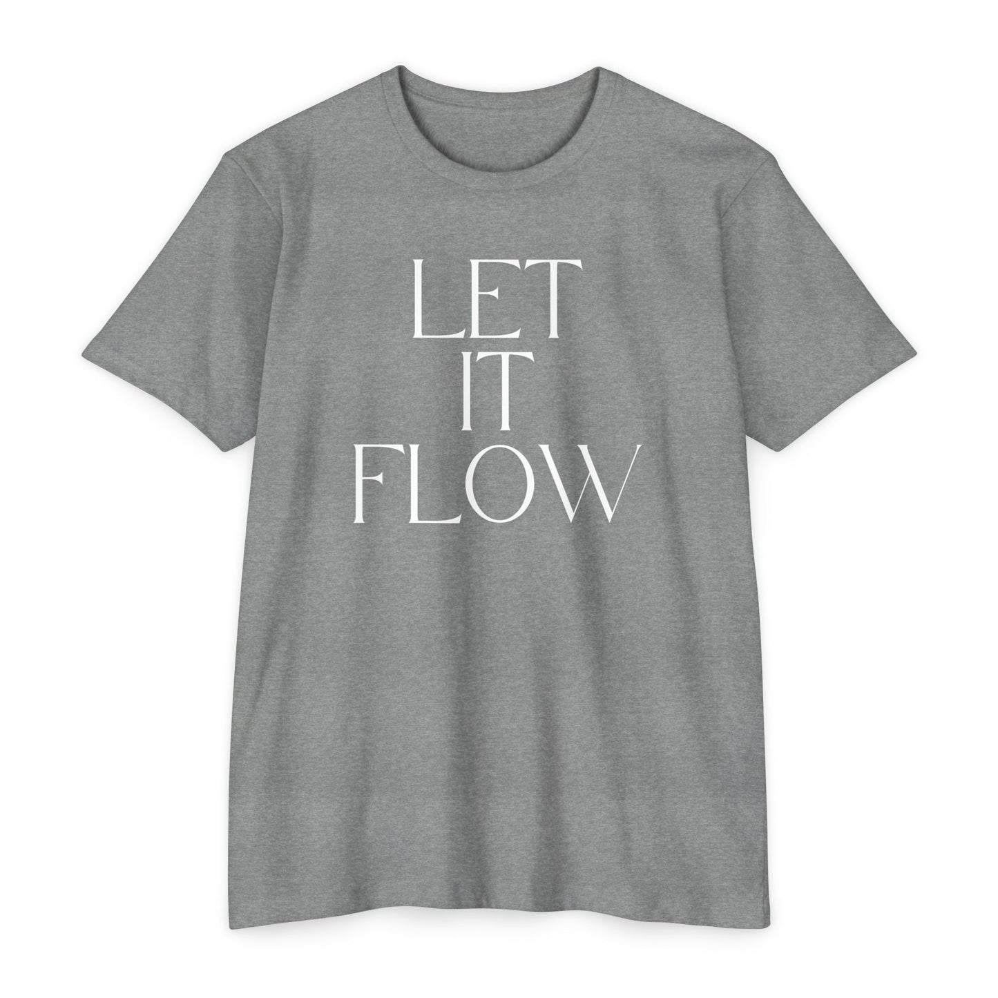 Let It Flow T-Shirt