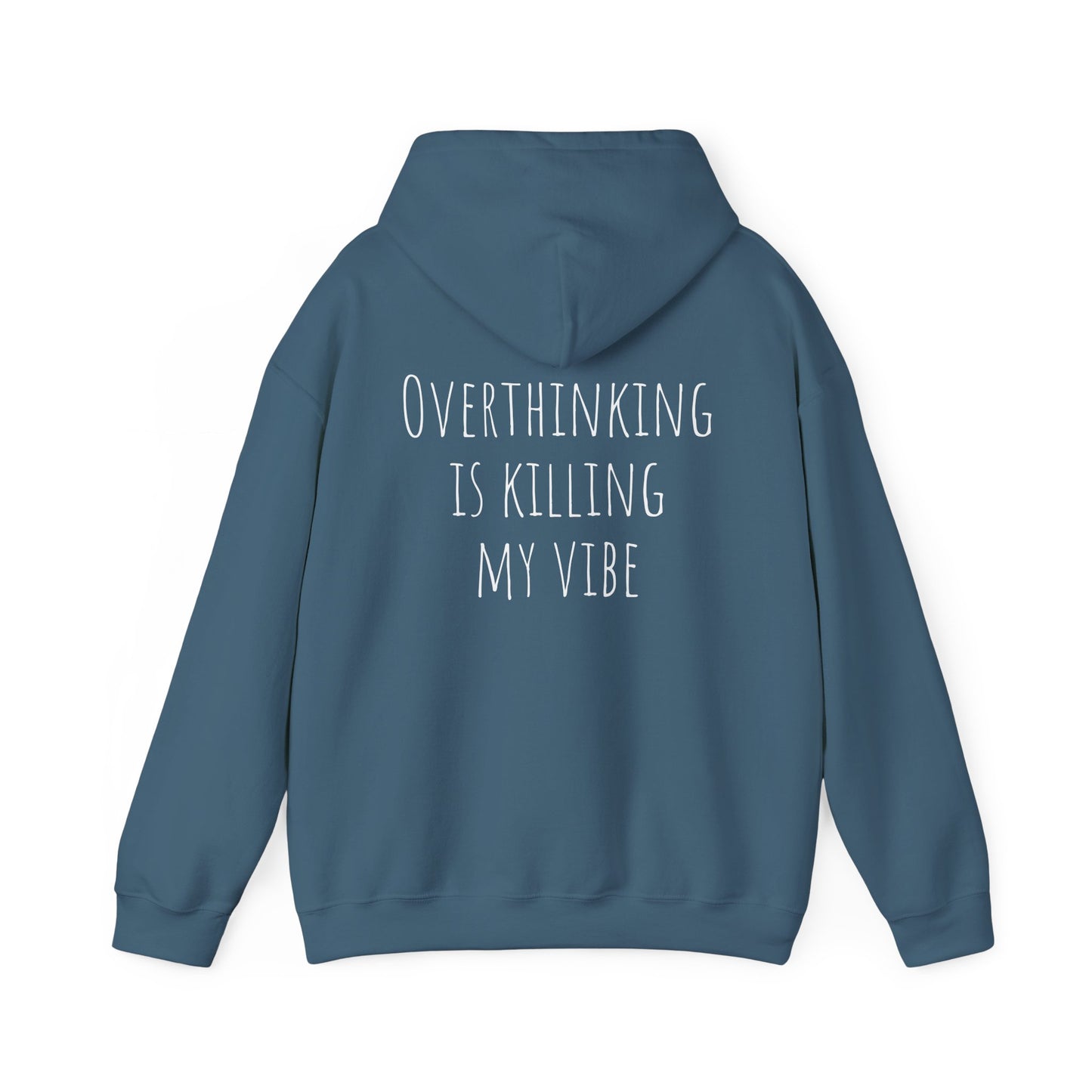 Overthinking is Killing My Vibe