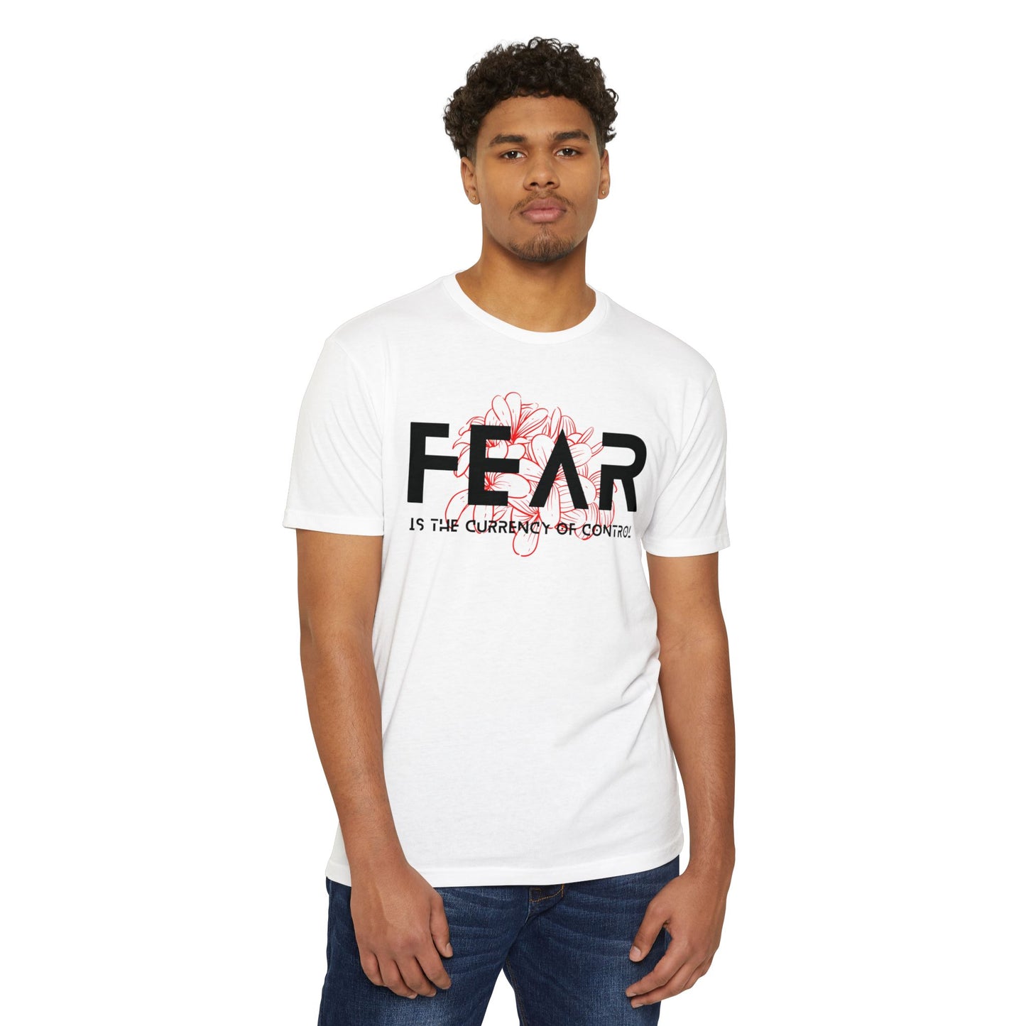 Fear is the Currency T-Shirt