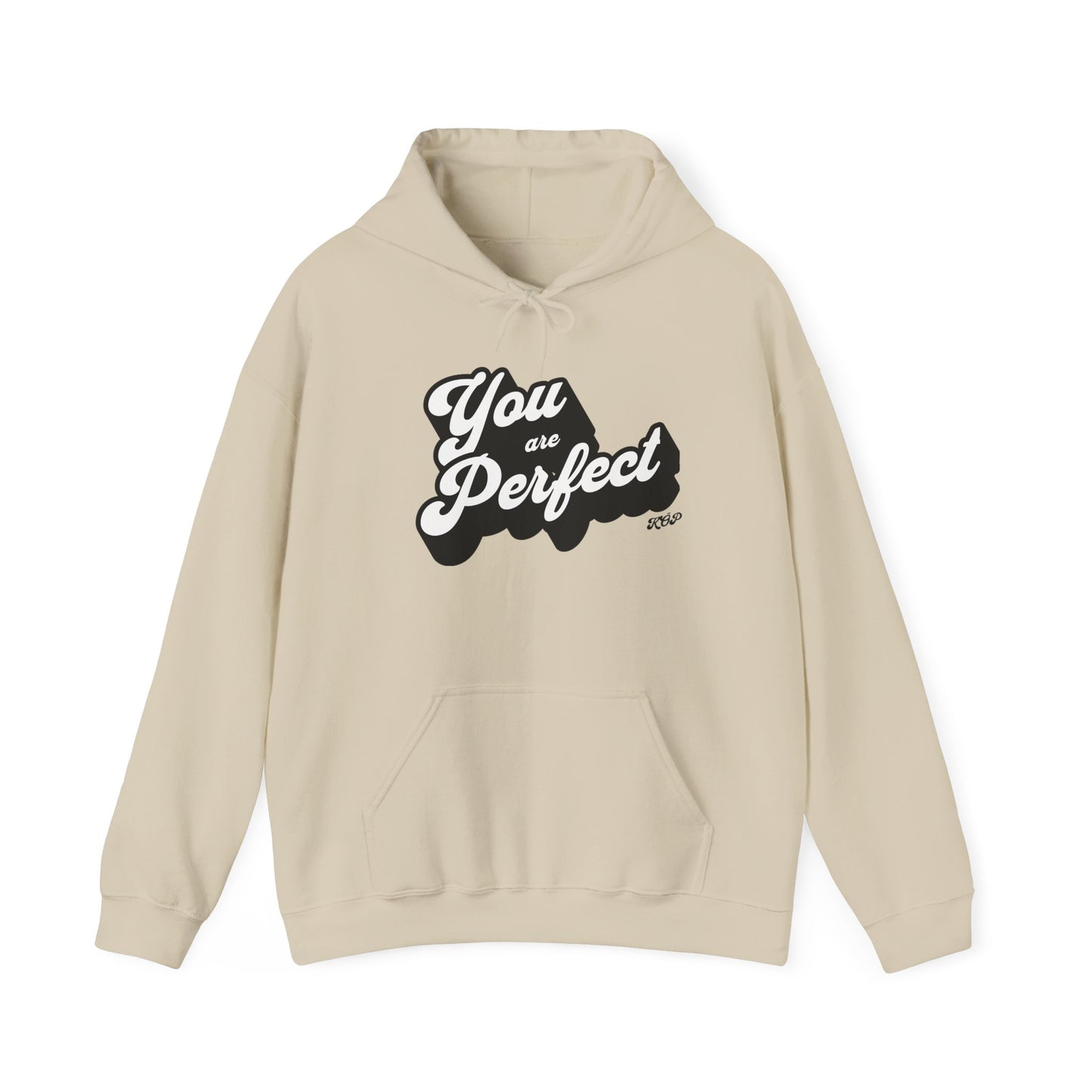 You Are Perfect Hoodie