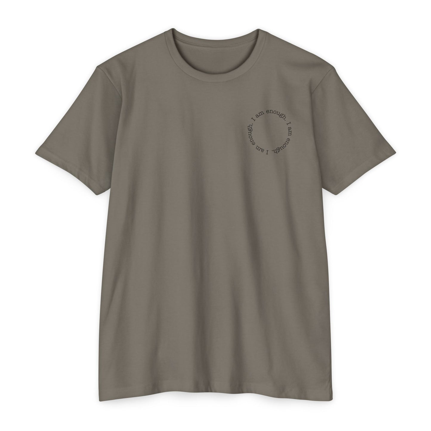 I am enough T-Shirt Small Print TShirt