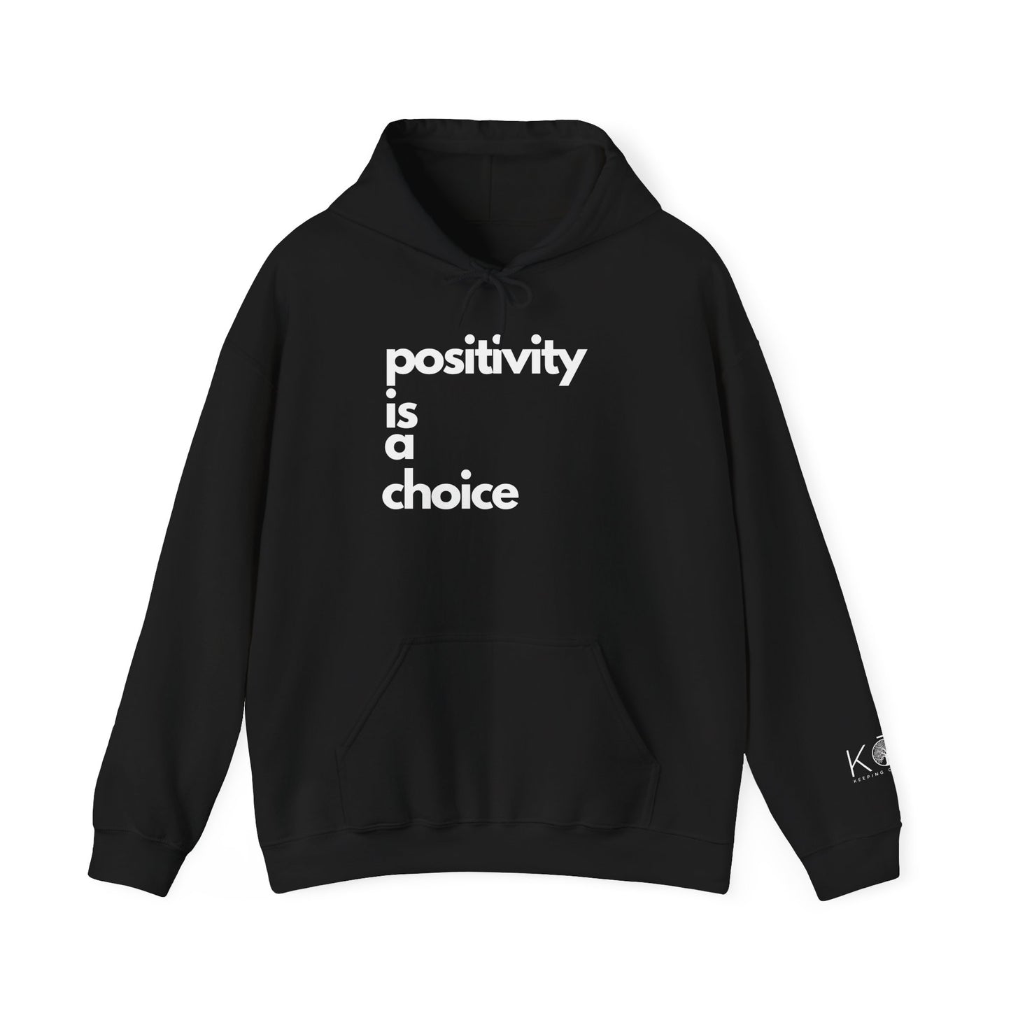 Positivity is a Choice Hoodie