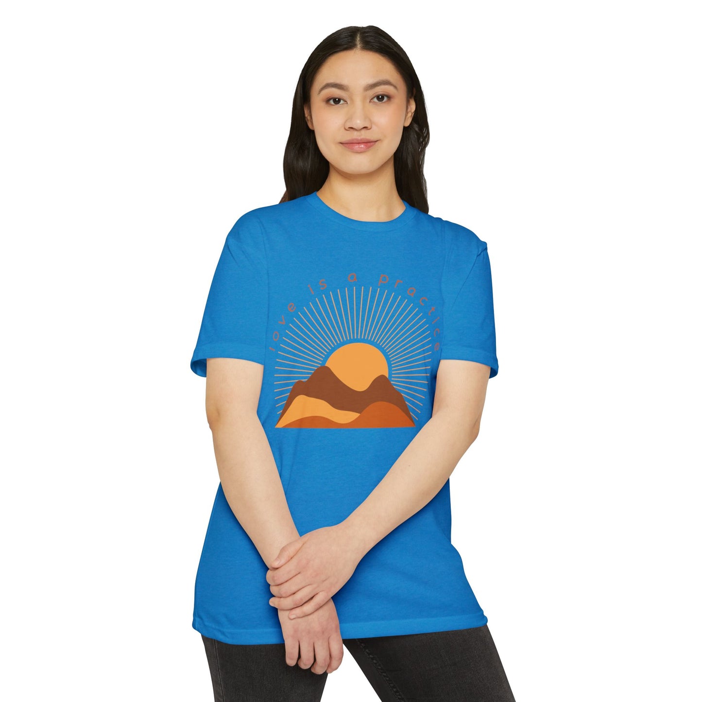 Love is a Practice T-Shirt