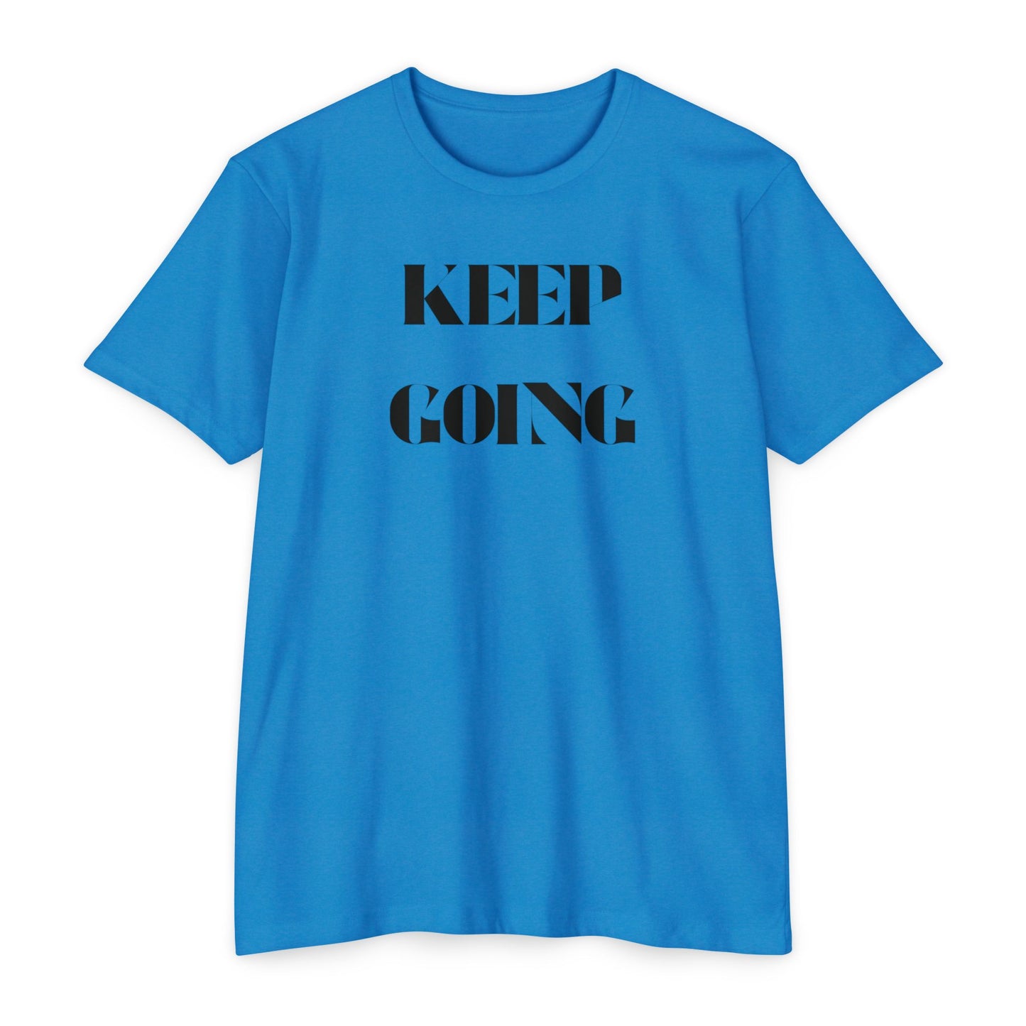 Keep Going T-Shirt