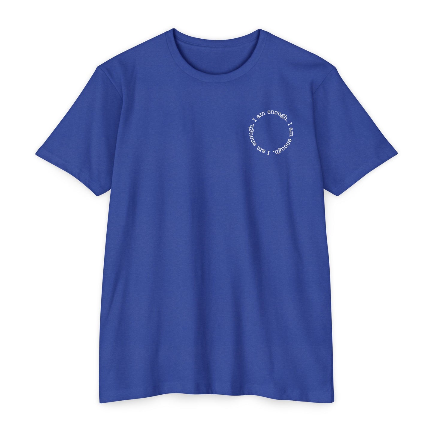 I am enough T-Shirt Small Print TShirt