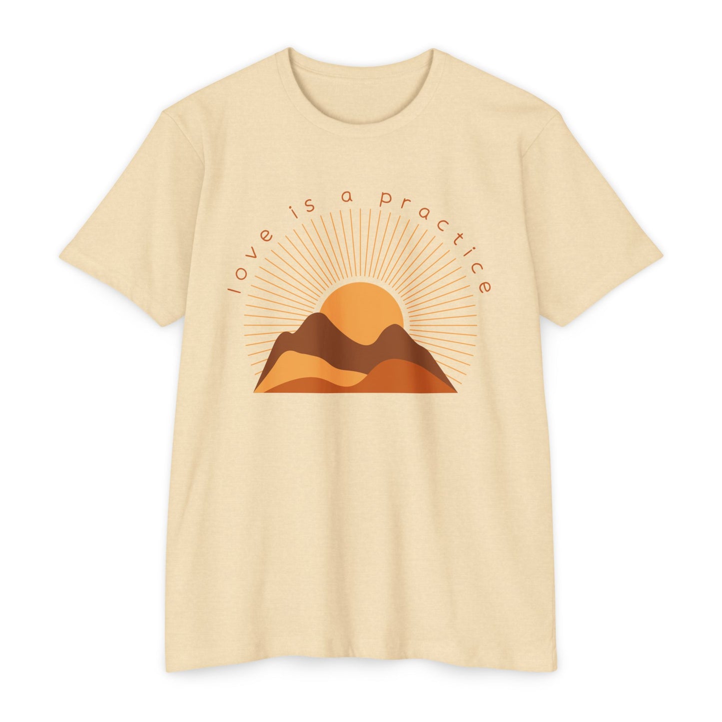 Love is a Practice T-Shirt