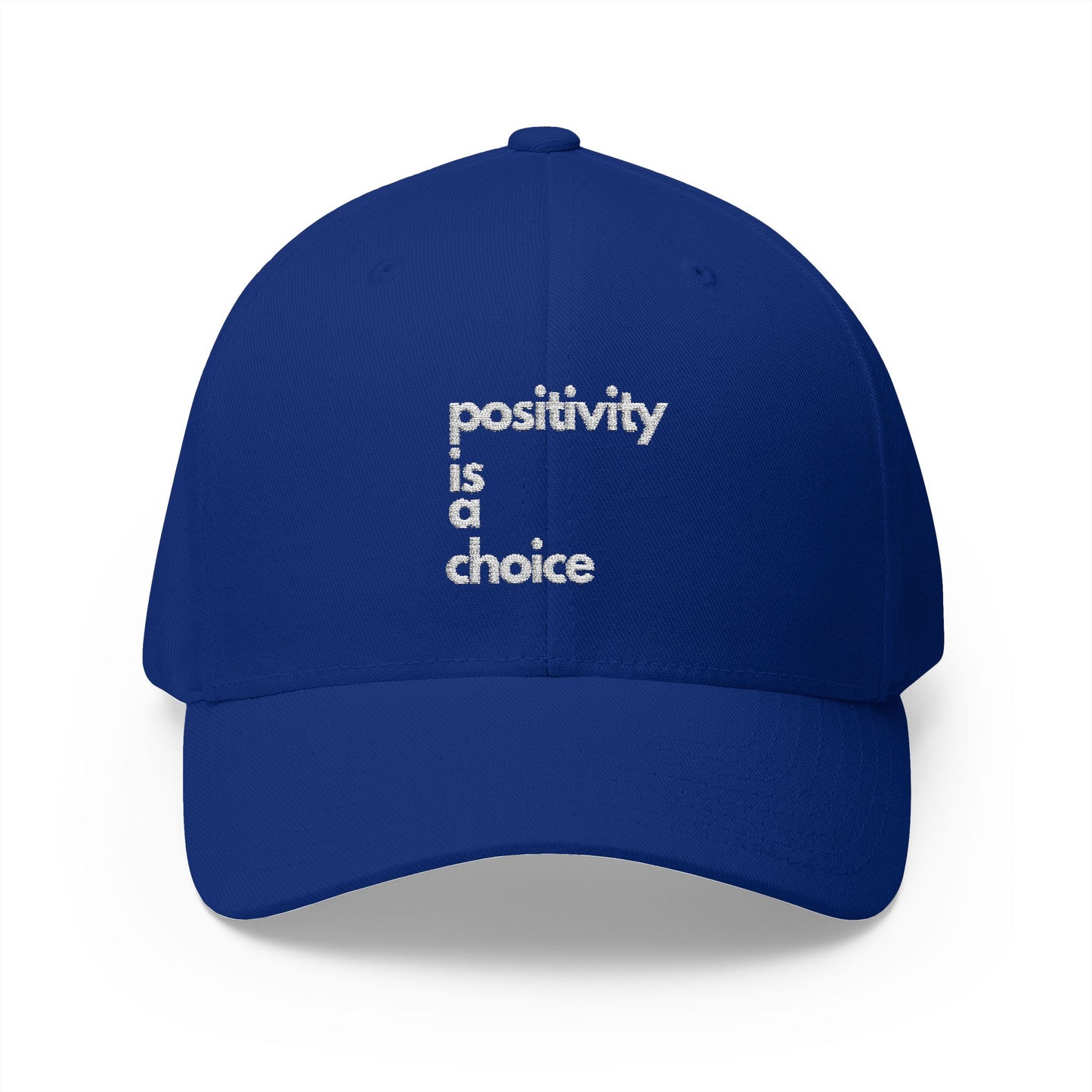 Positivity is a Choice Closed-Back Structured Cap (Embroidery)