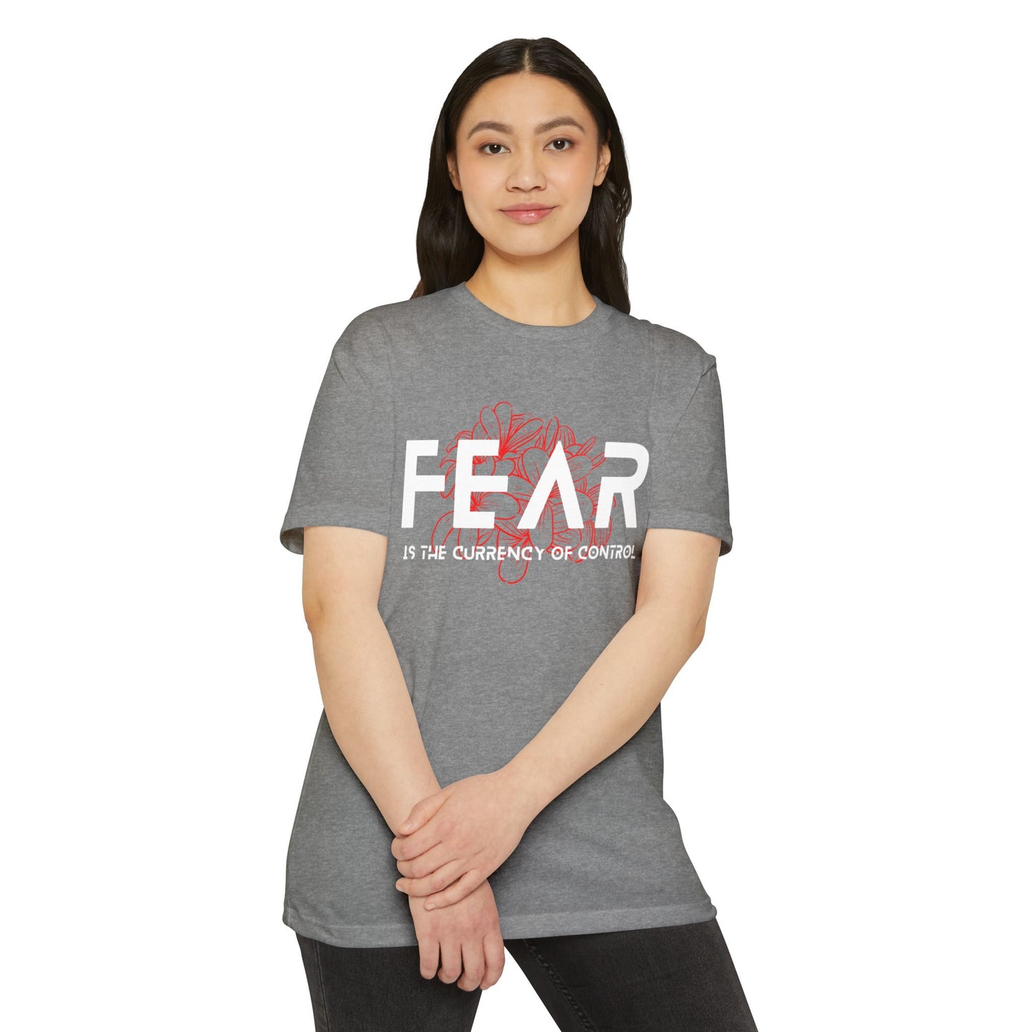 Fear is the Currency T-Shirt