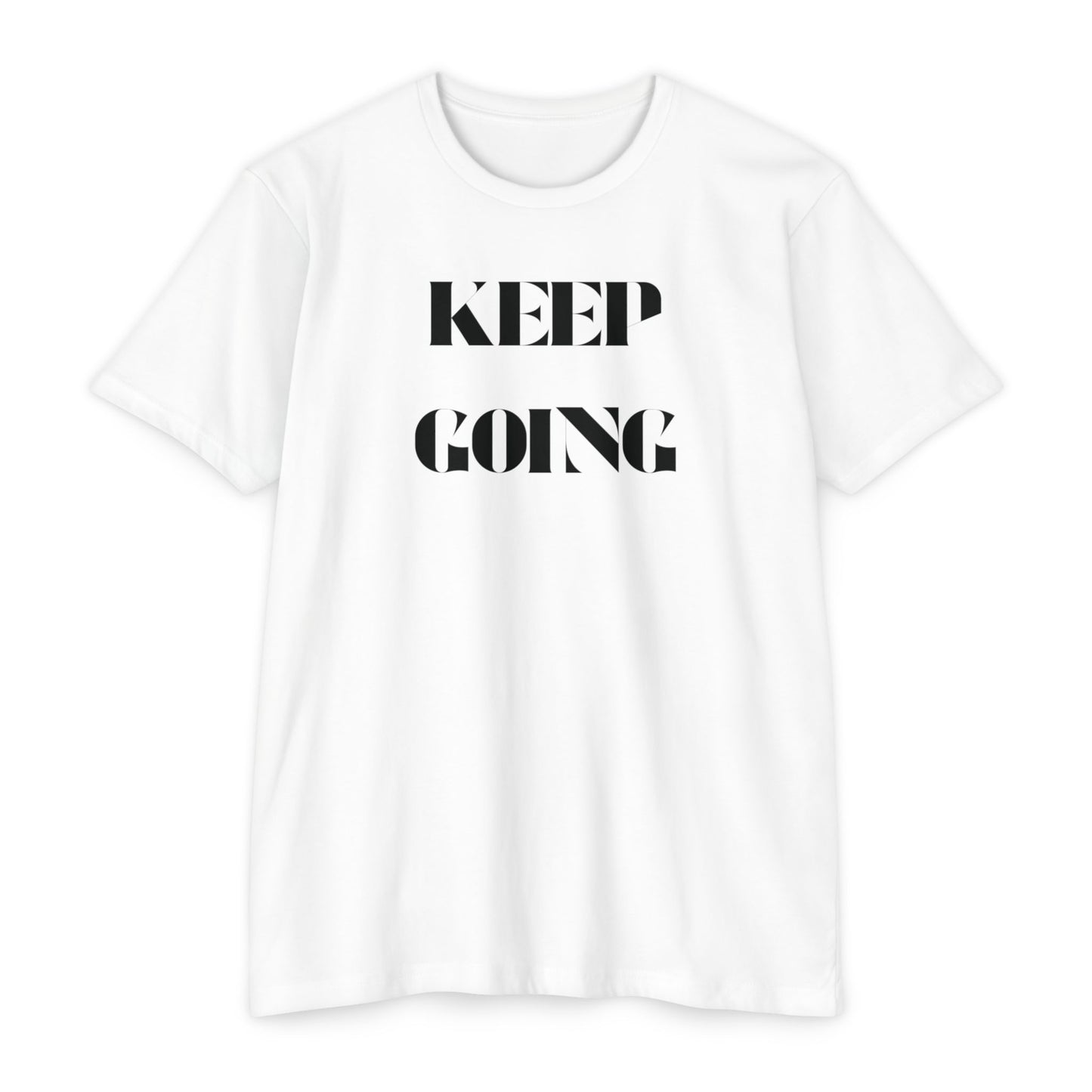 Keep Going T-Shirt