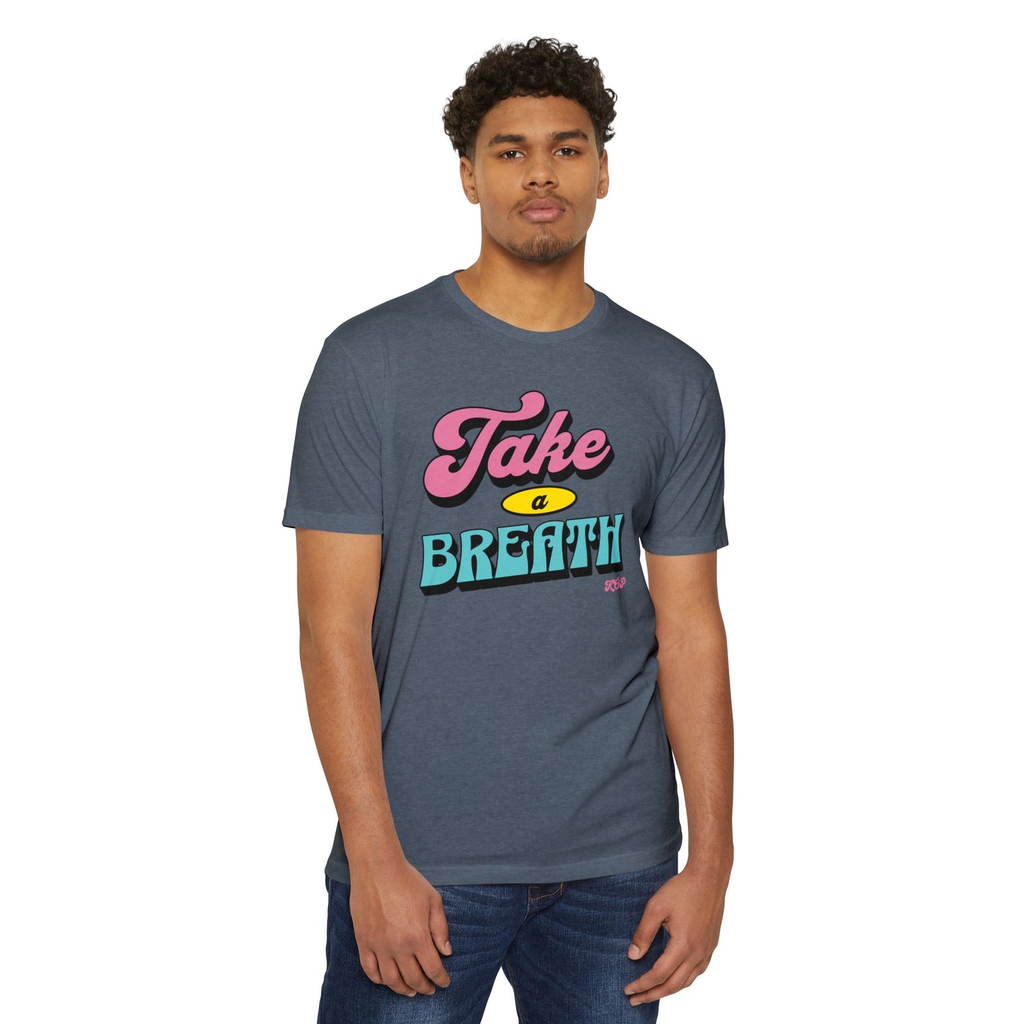 Take A Breath T-shirt