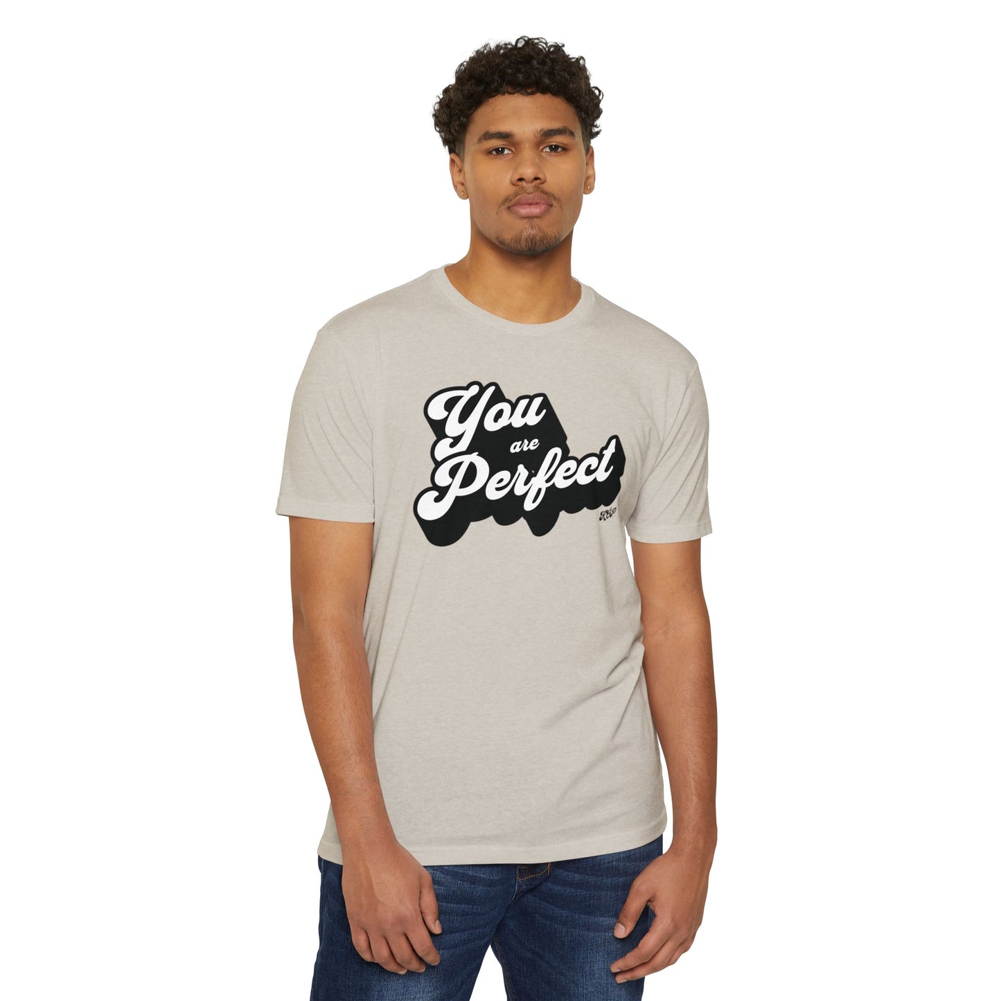 You Are Perfect T-Shirt