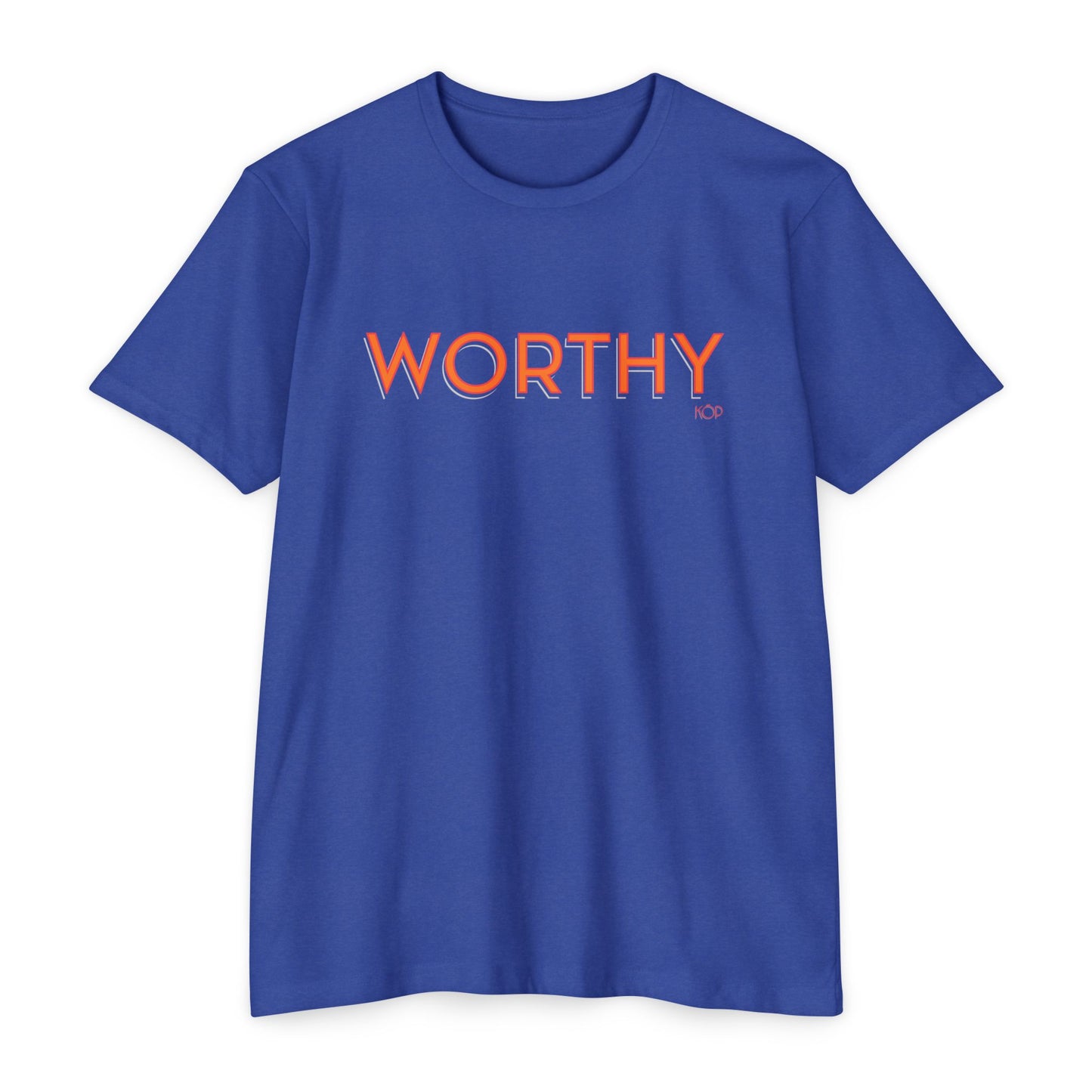 Worthy T-Shirt