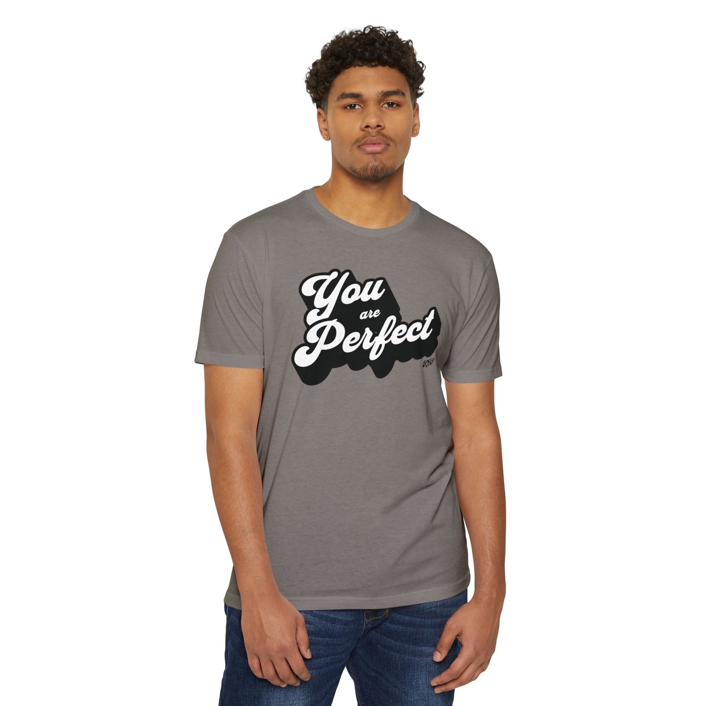 You Are Perfect T-Shirt