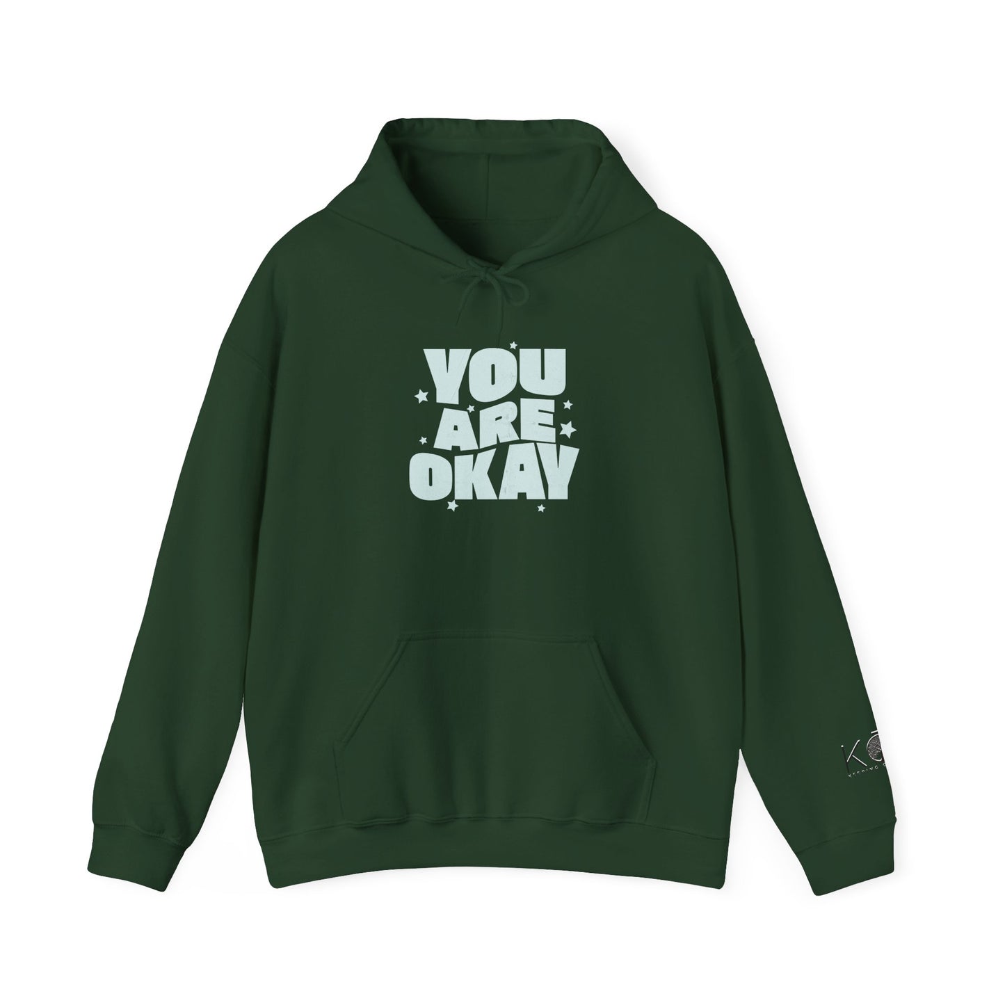 You Are Okay Hoodie