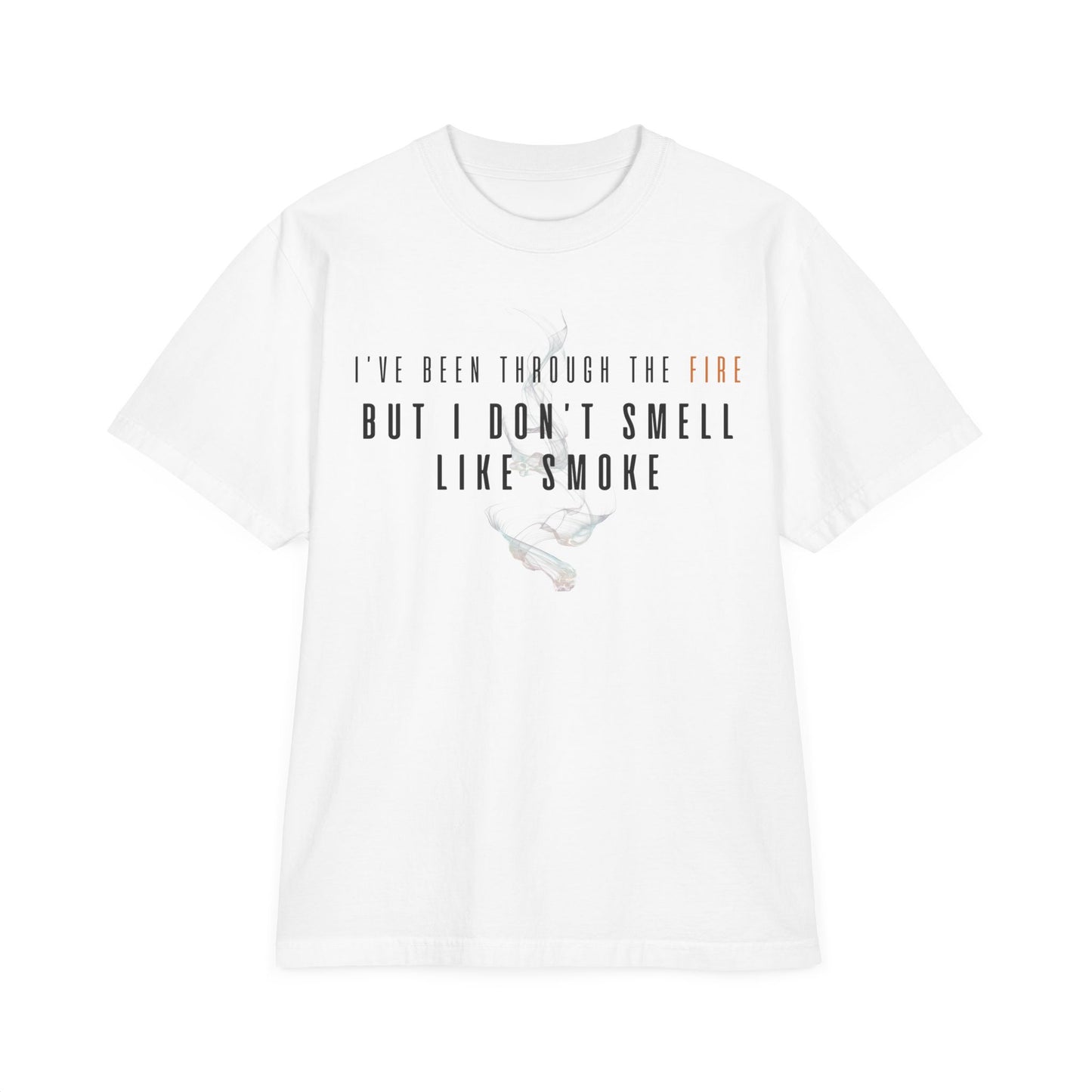 I've Been Through the Fire Oversize T-Shirt