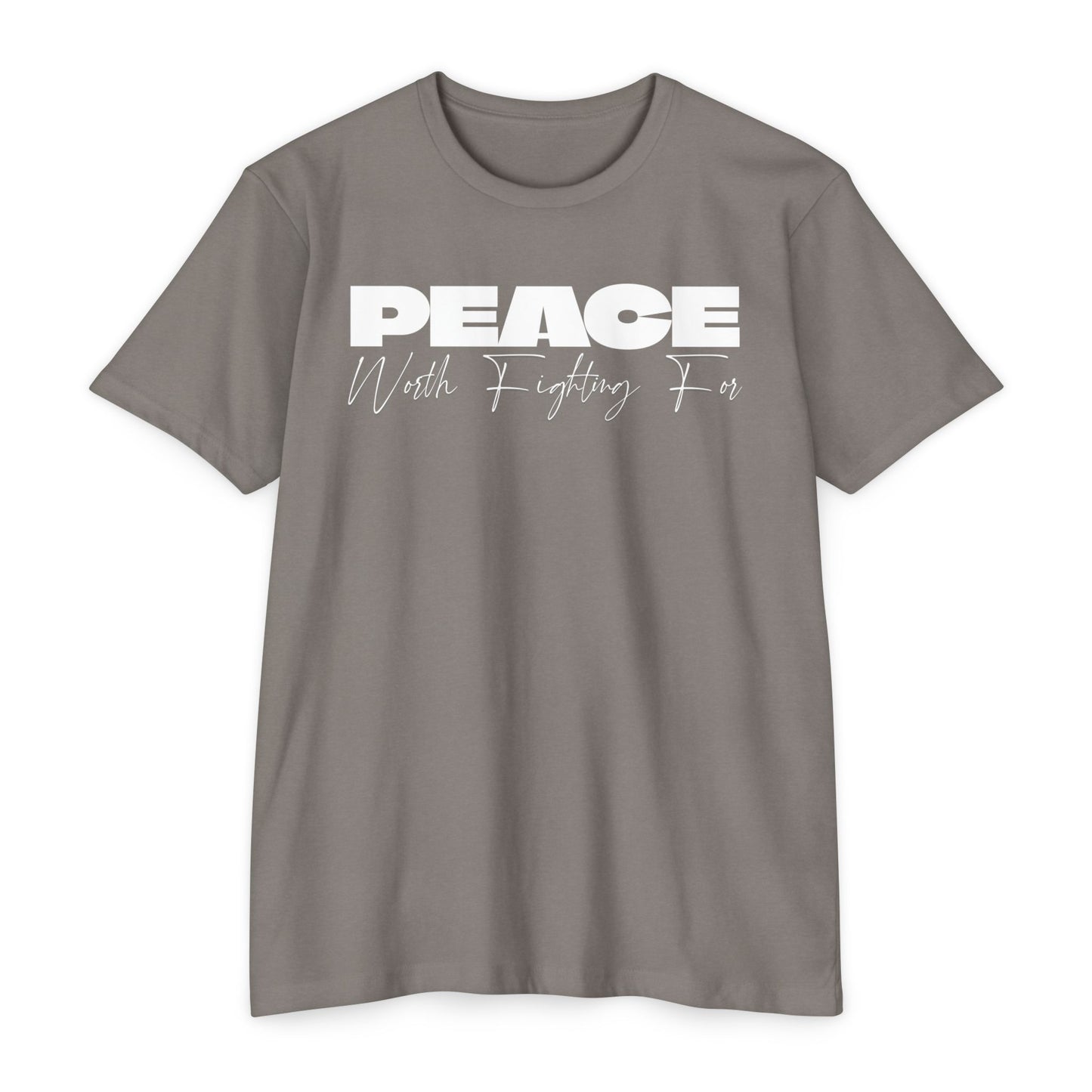 Peace Worth Fighting For T-shirt