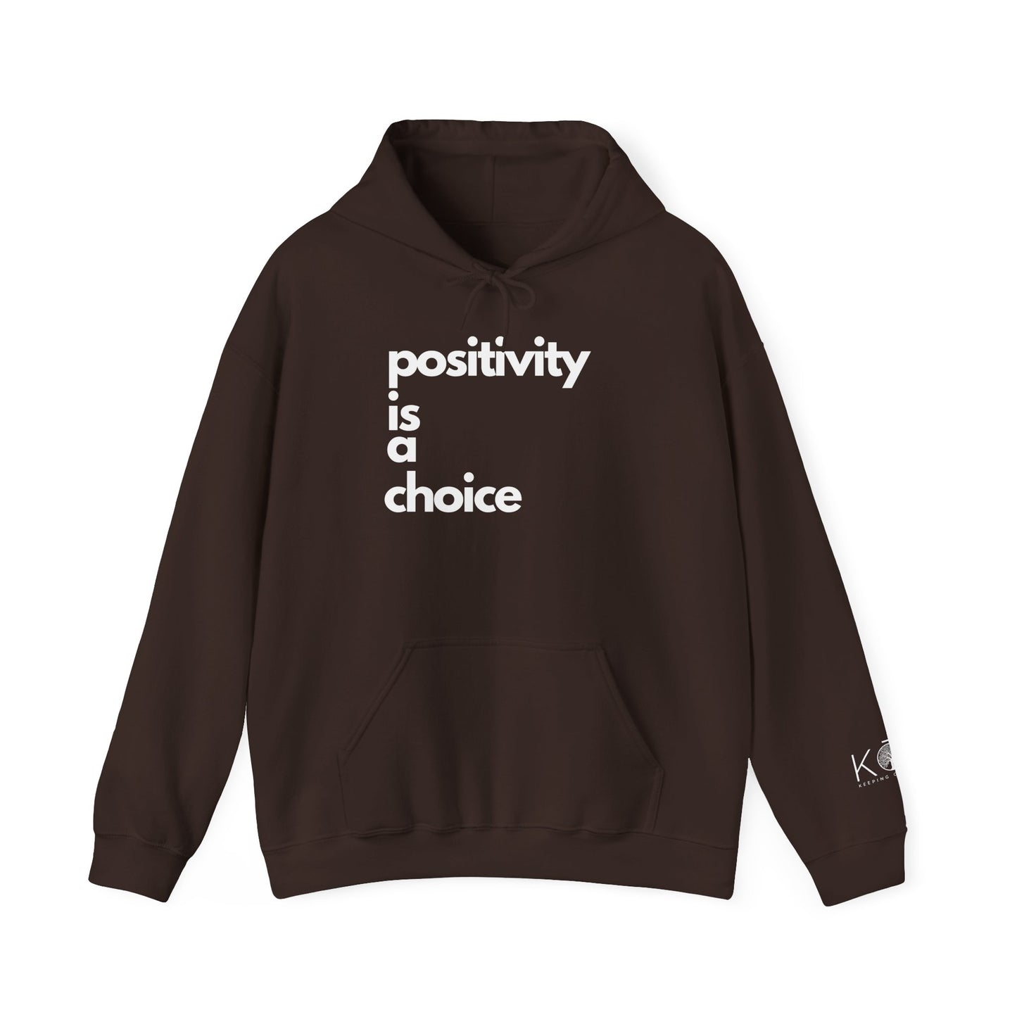 Positivity is a Choice Hoodie