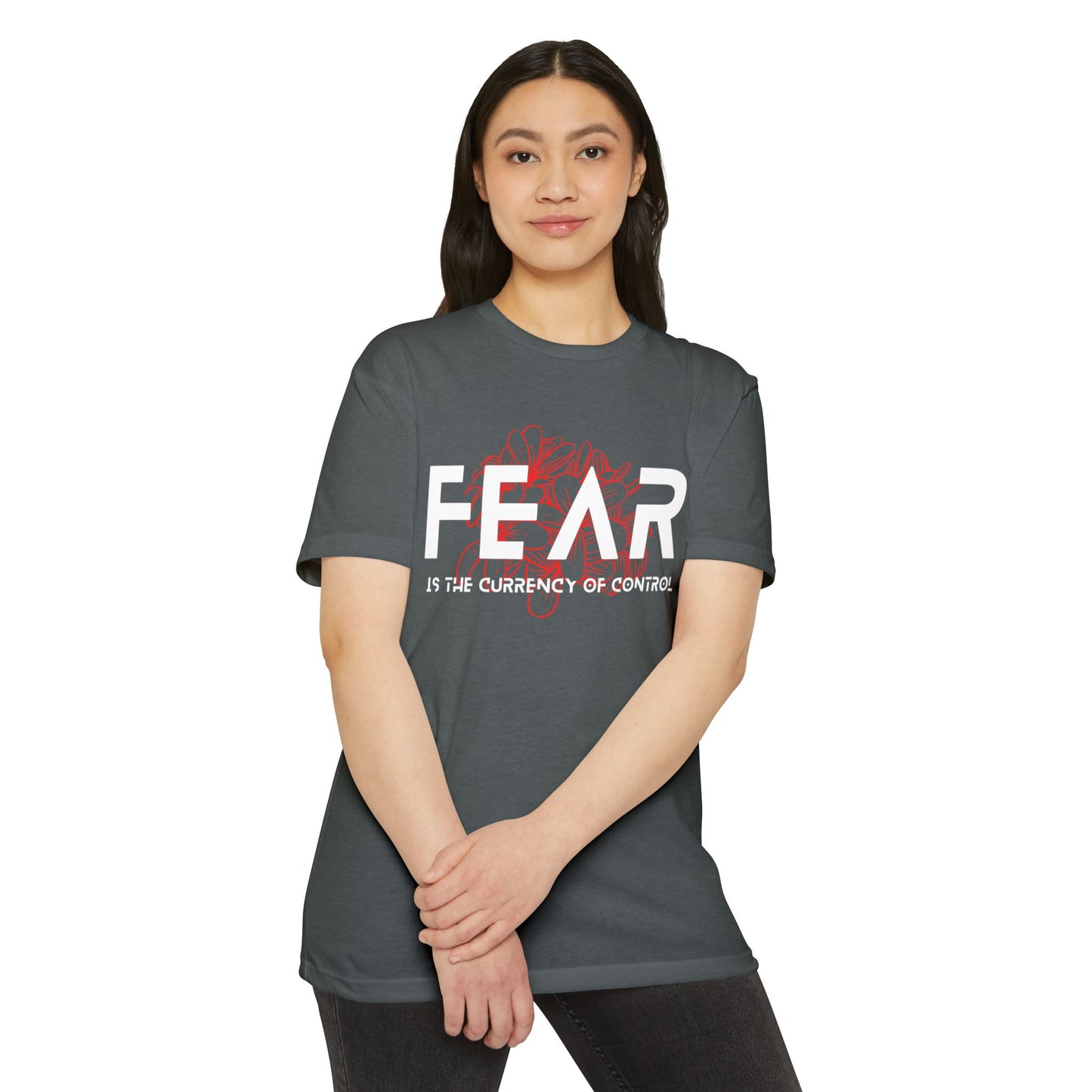 Fear is the Currency T-Shirt