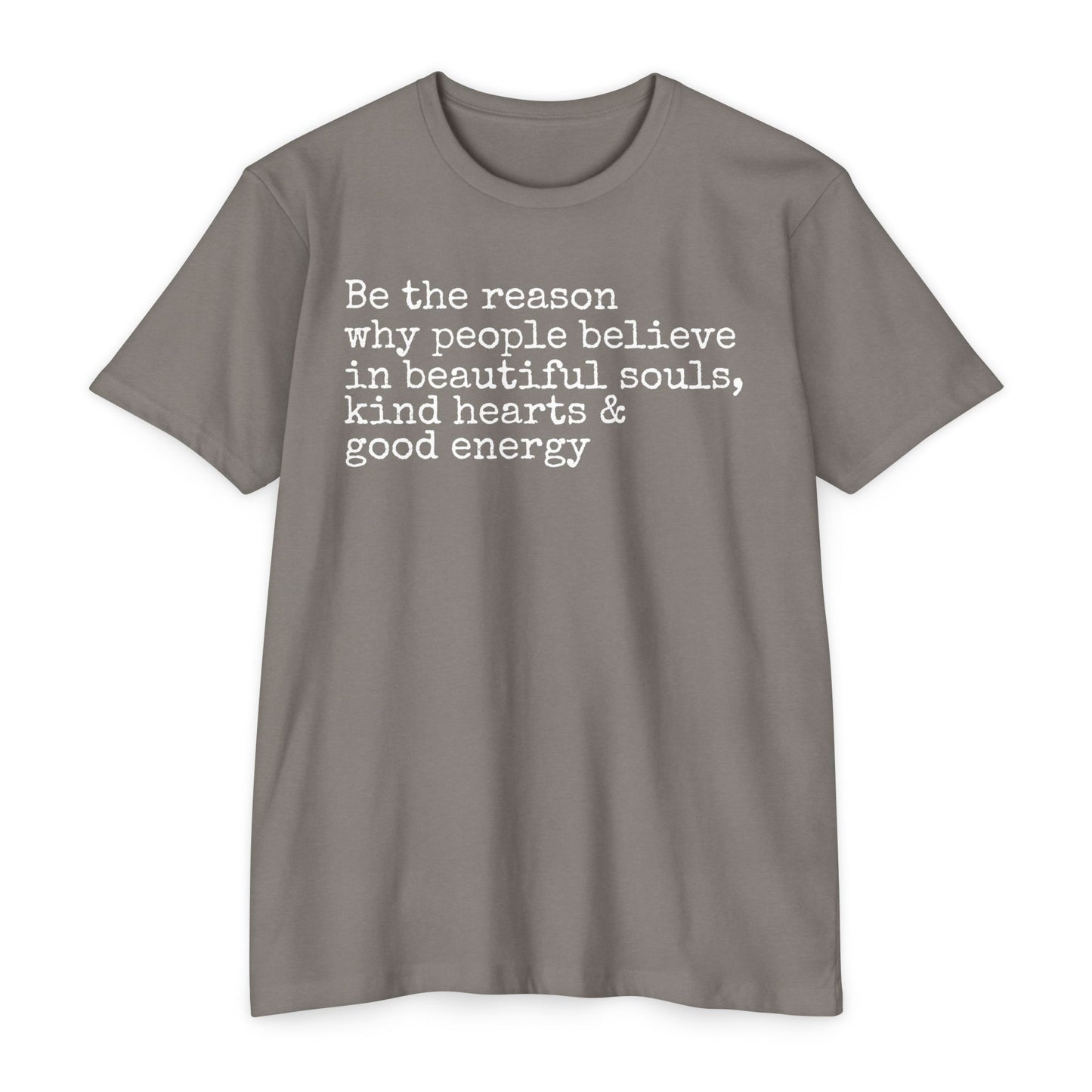 Be the Reason T-Shirt