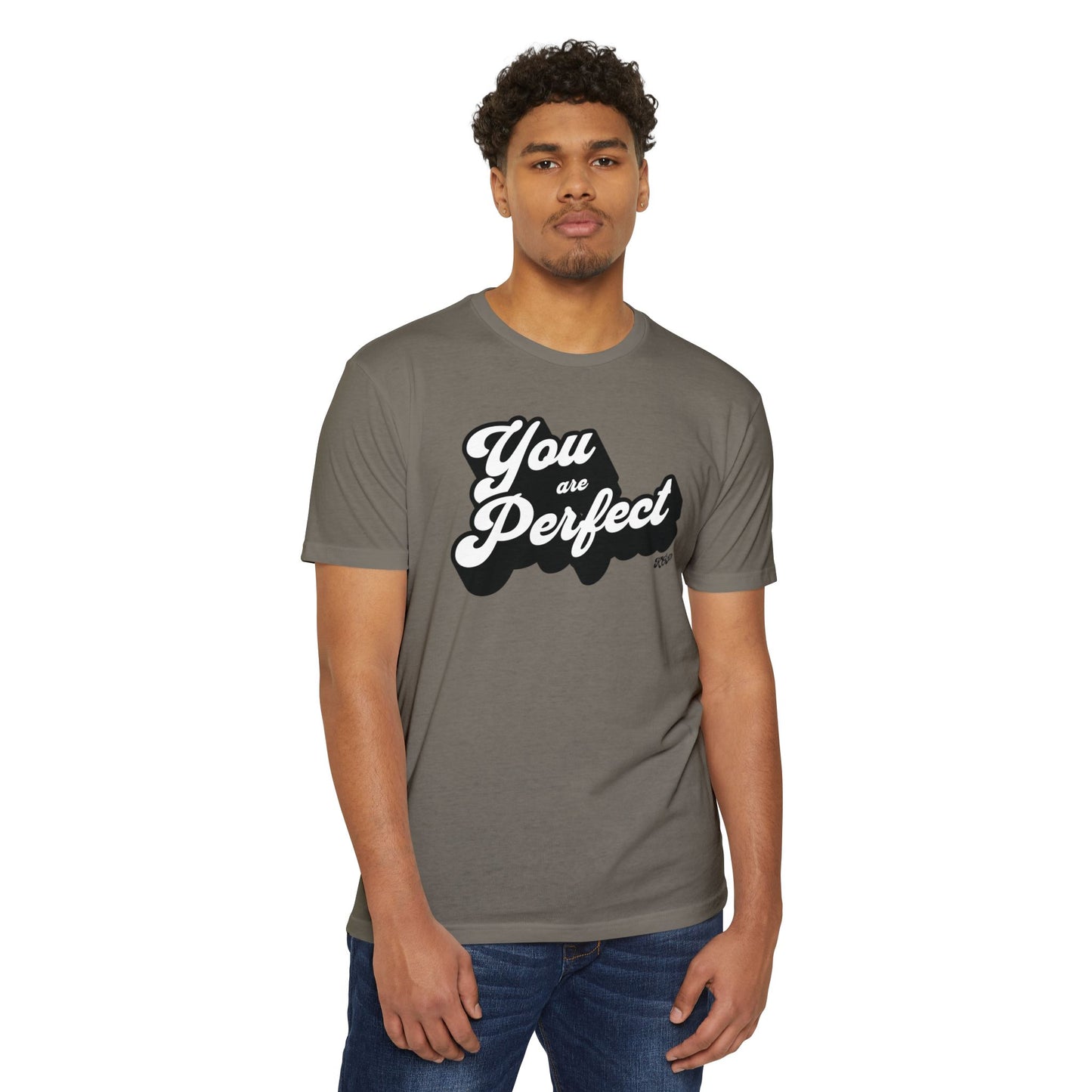 You Are Perfect T-Shirt