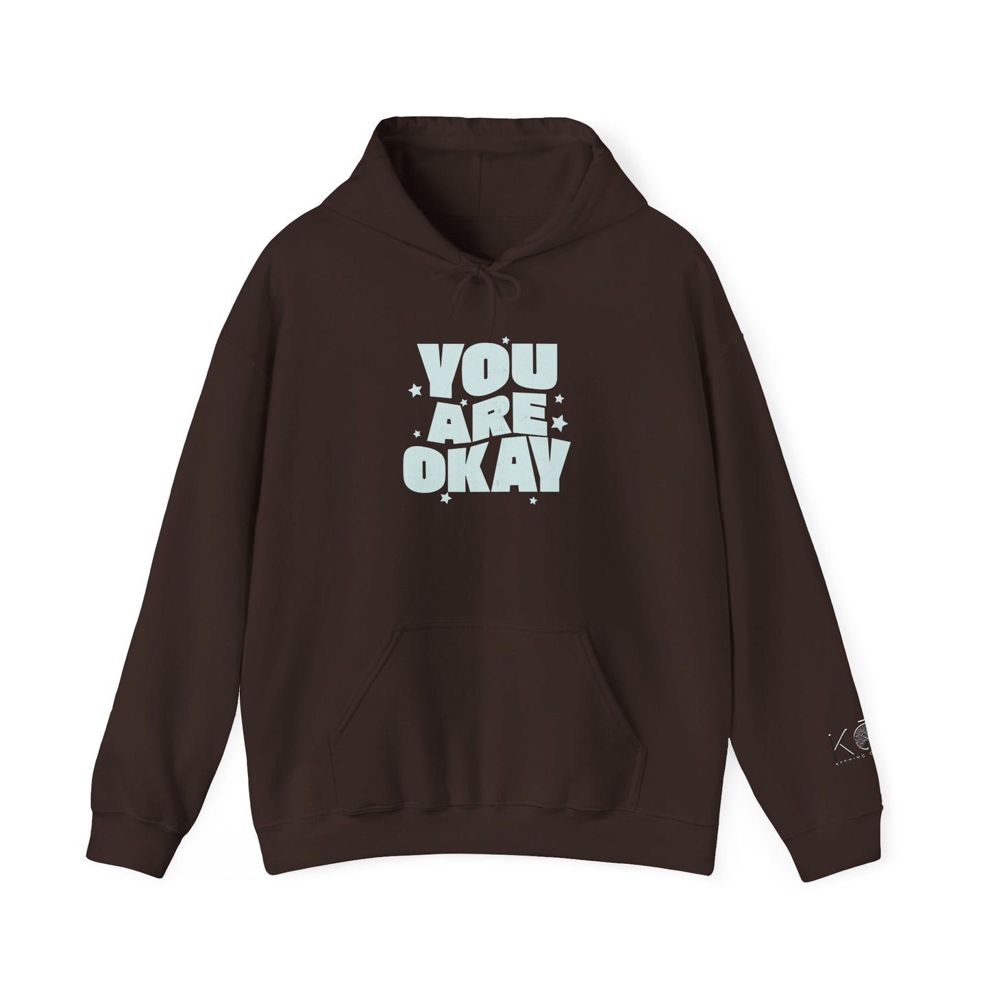 You Are Okay Hoodie