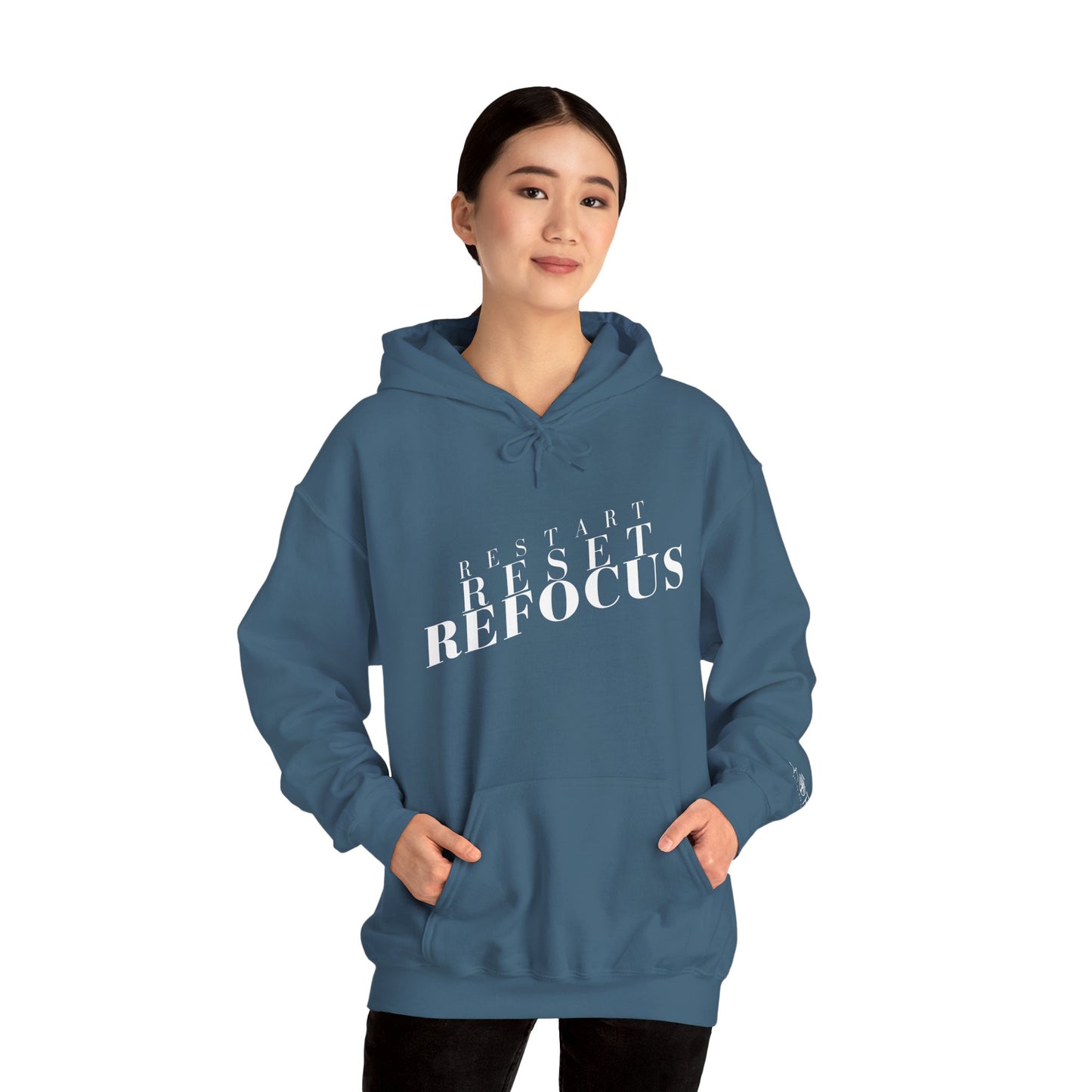 Reset Restart Refocus Hoodie