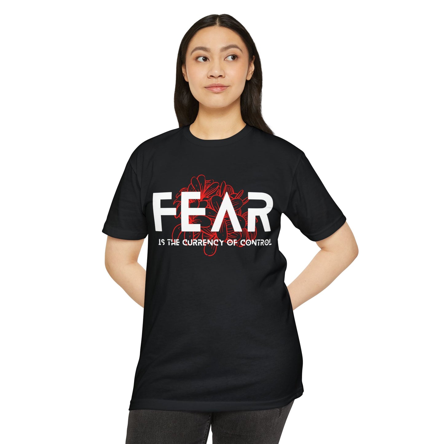 Fear is the Currency T-Shirt