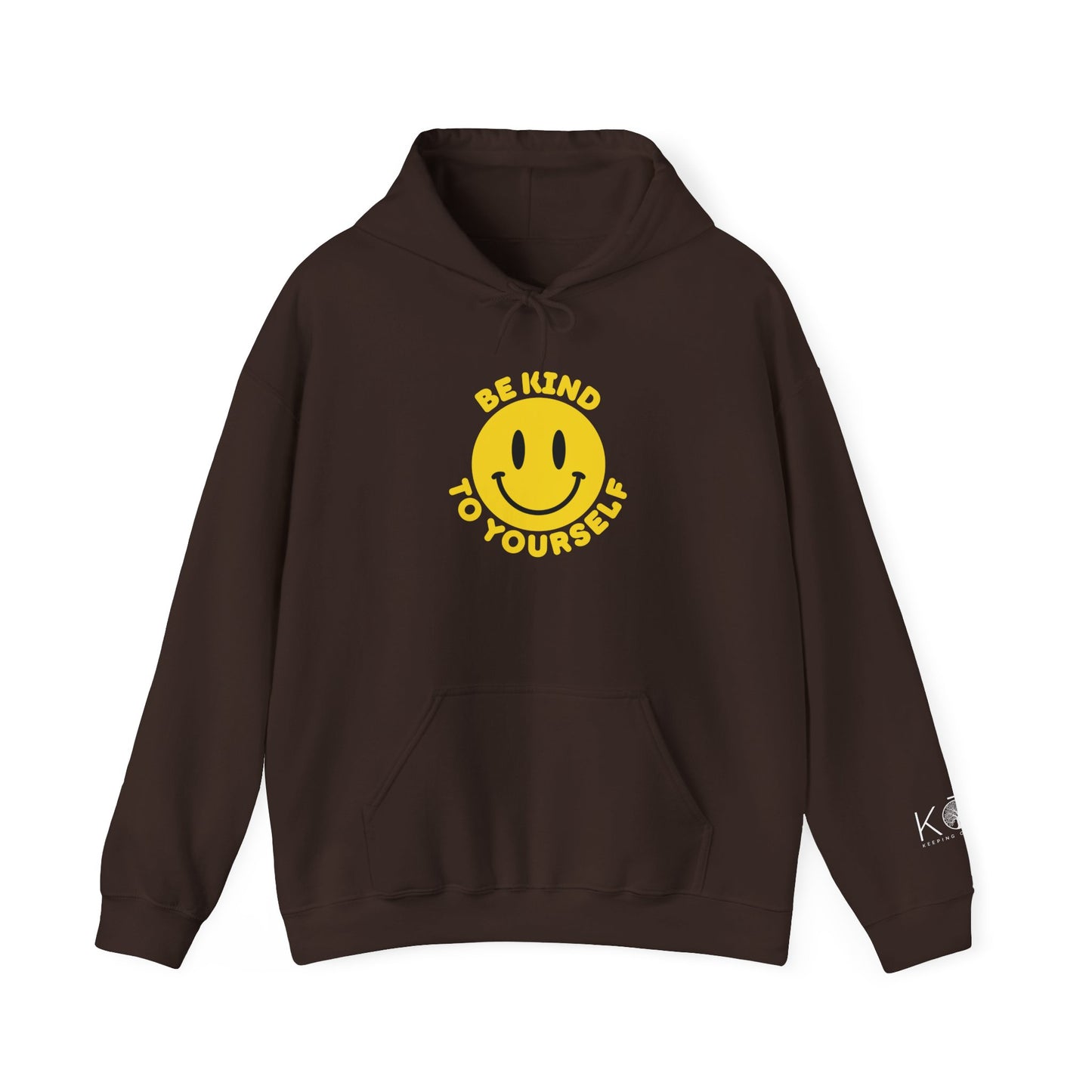 Be Kind to Yourself Hoodie