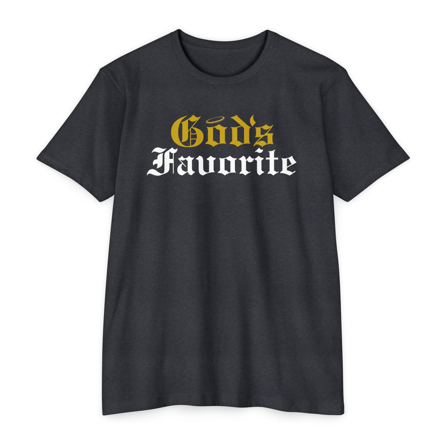God's Favorite T-Shirt