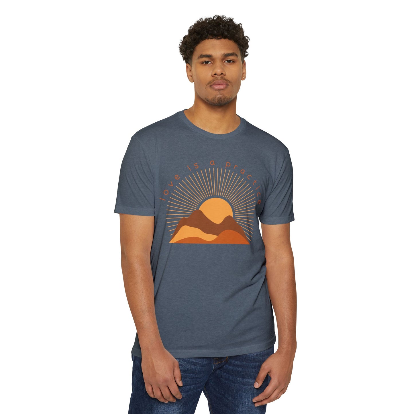 Love is a Practice T-Shirt