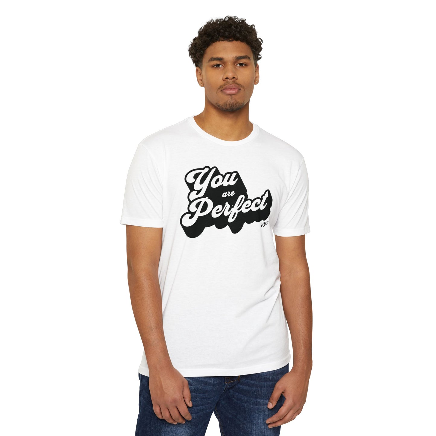 You Are Perfect T-Shirt