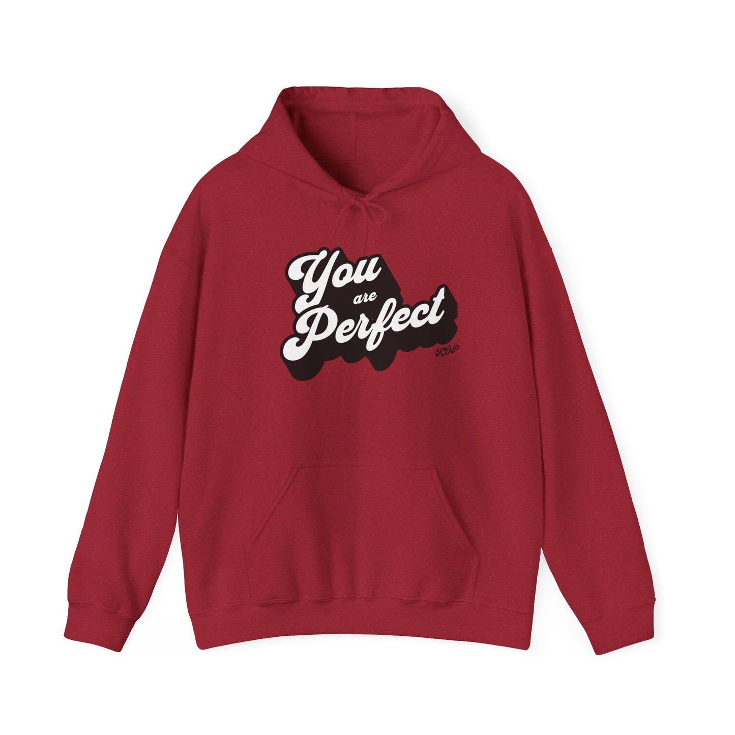 You Are Perfect Hoodie