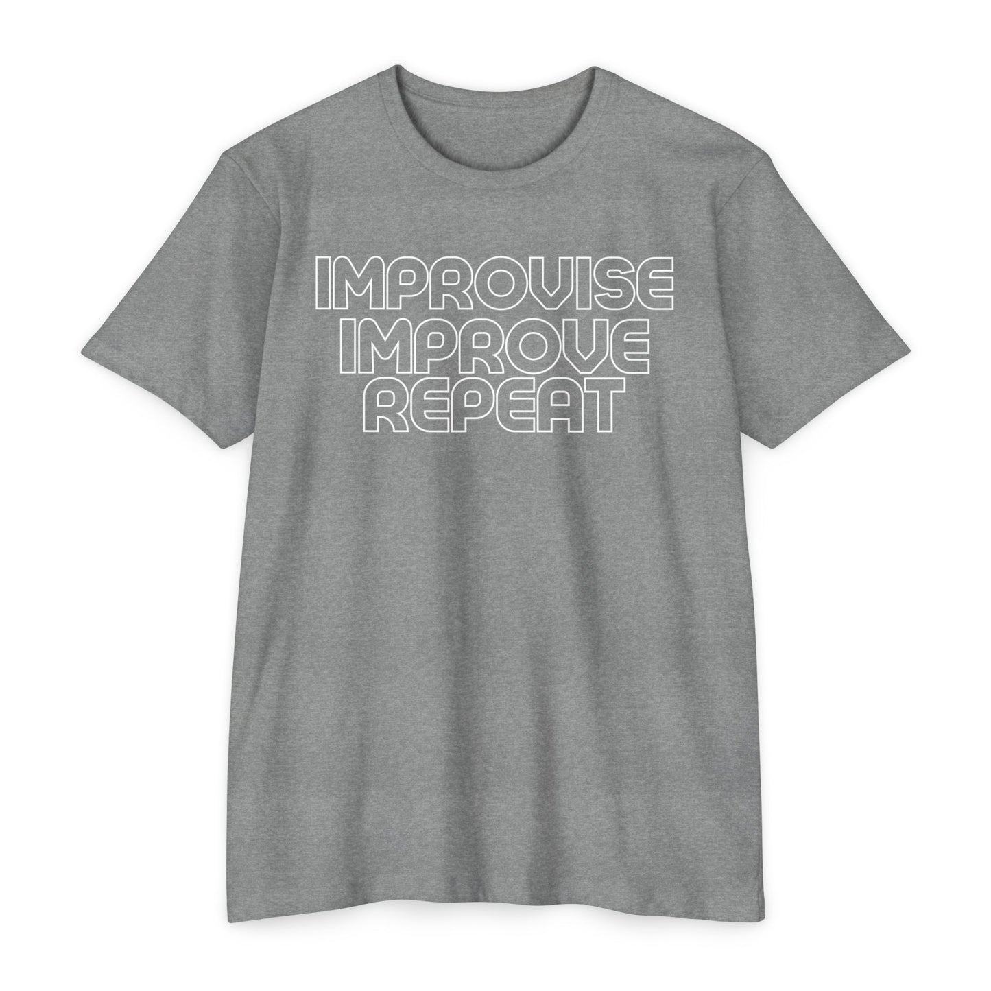 Improvise Improve Repeat T-Shirt