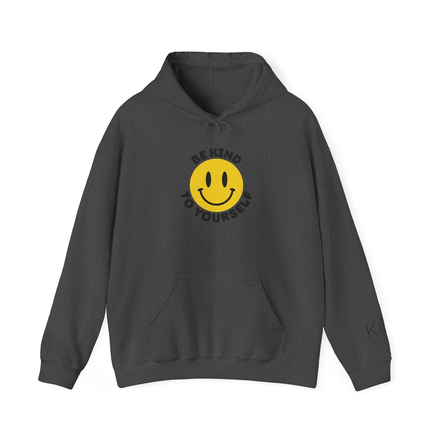 Be Kind to Yourself Hoodie