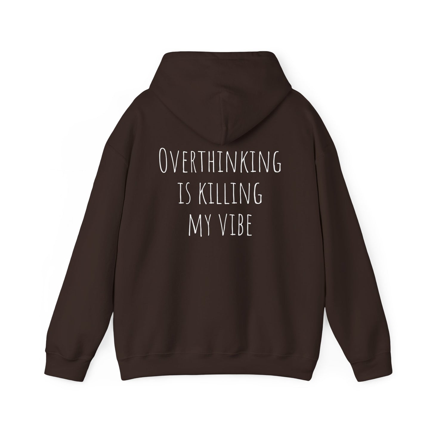Overthinking is Killing My Vibe