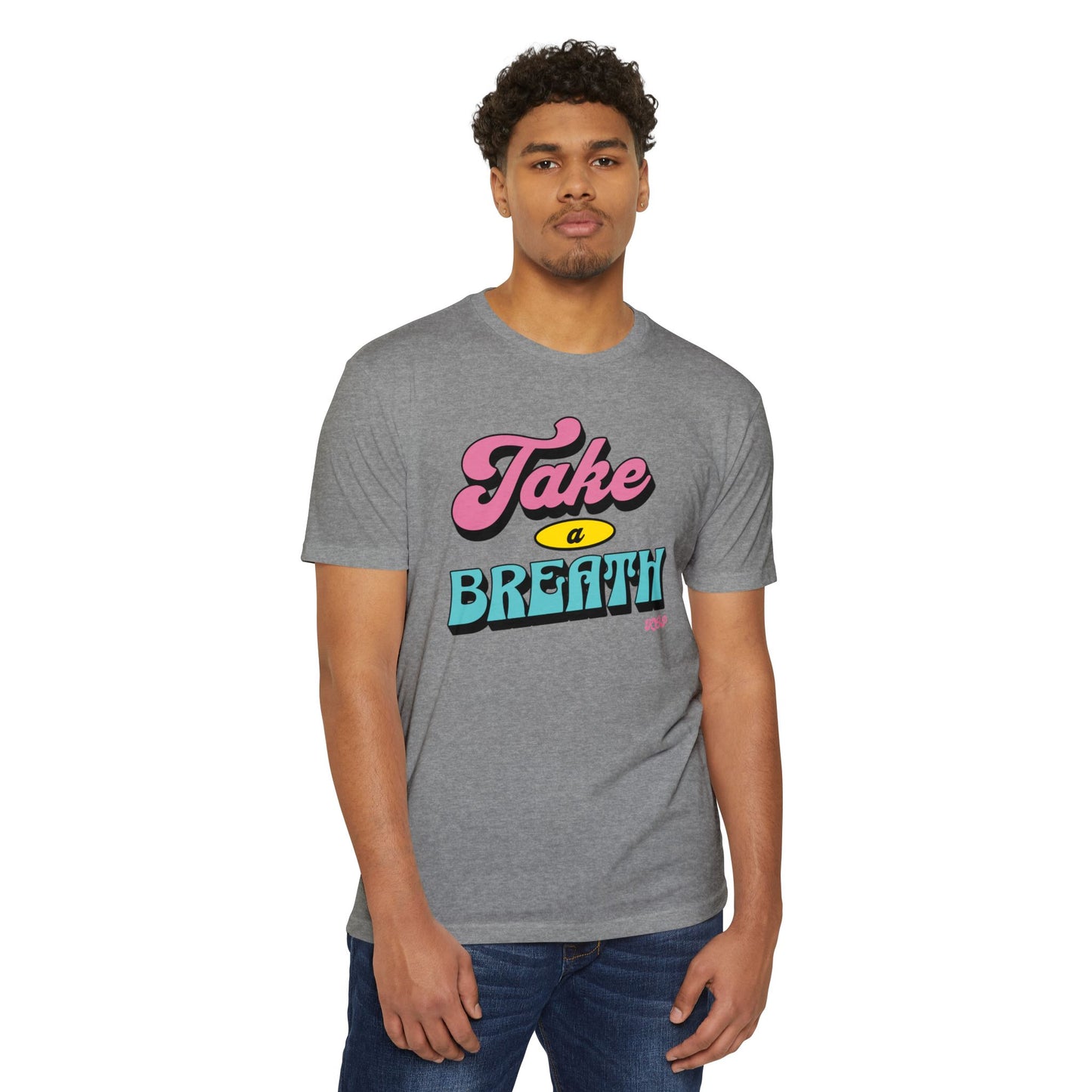 Take A Breath T-shirt
