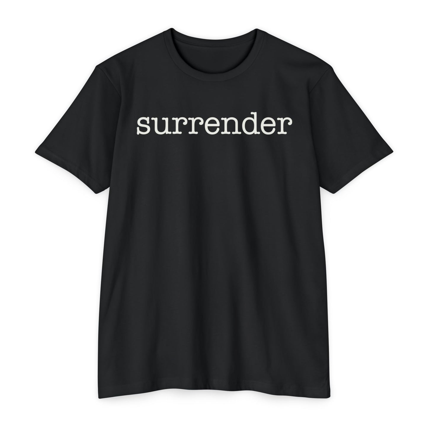 Surrender T-Shirt