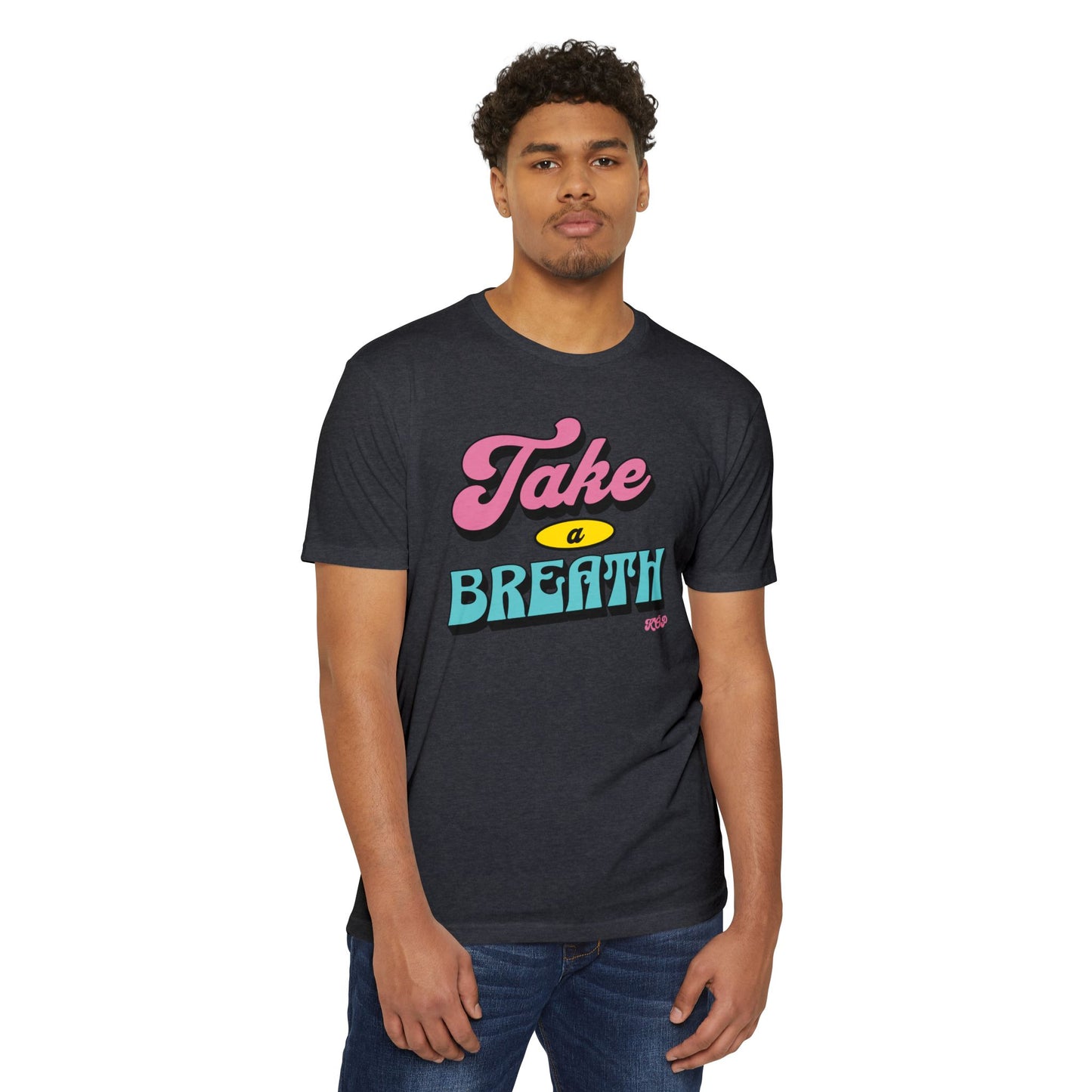 Take A Breath T-shirt