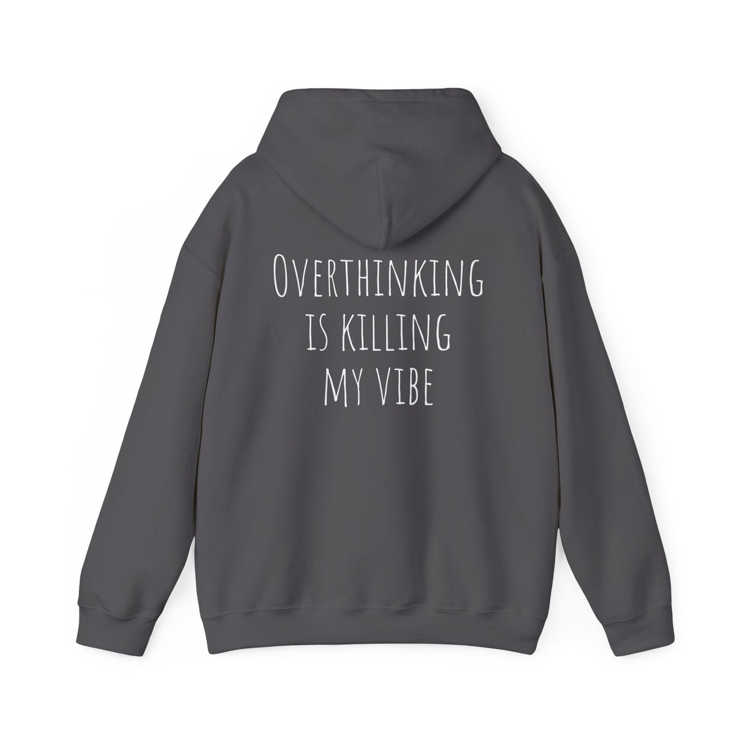 Overthinking is Killing My Vibe
