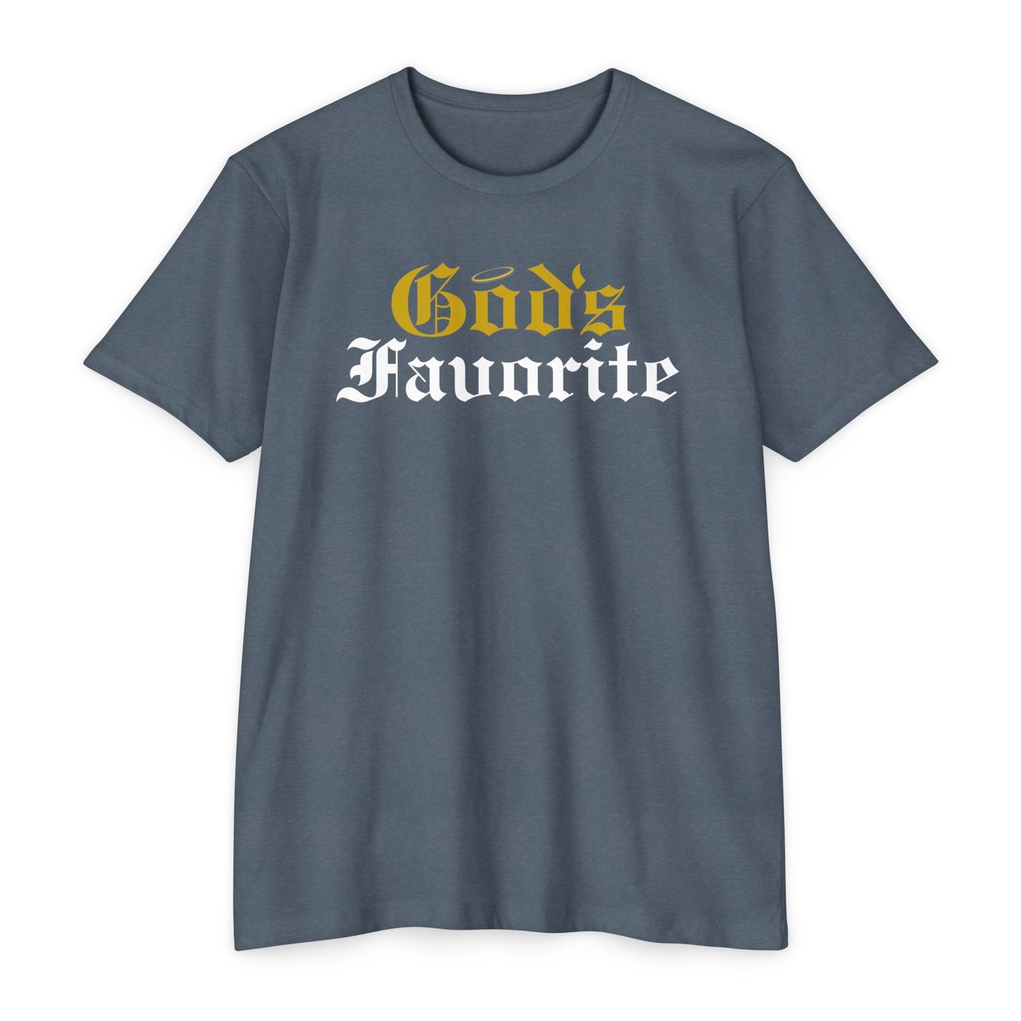 God's Favorite T-Shirt