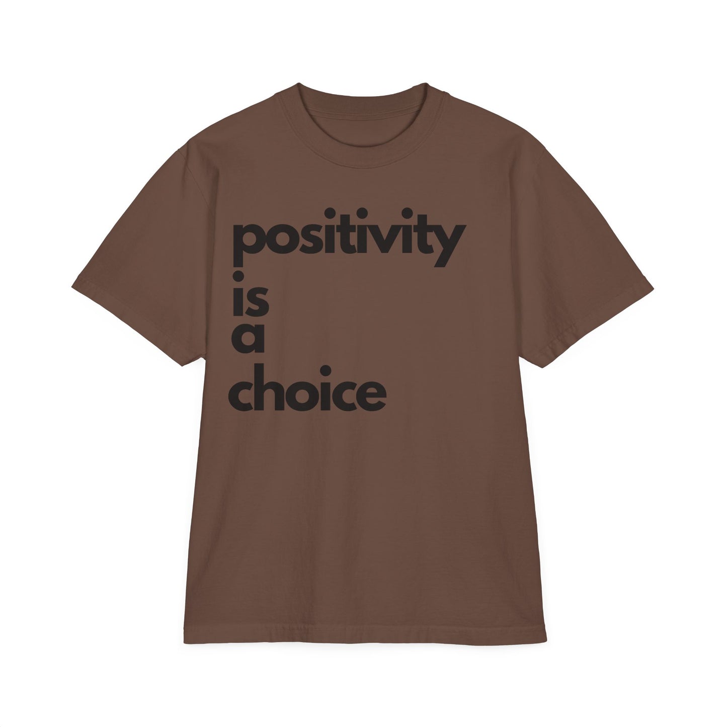 Positivity is a Choice Drop Oversize T-Shirt