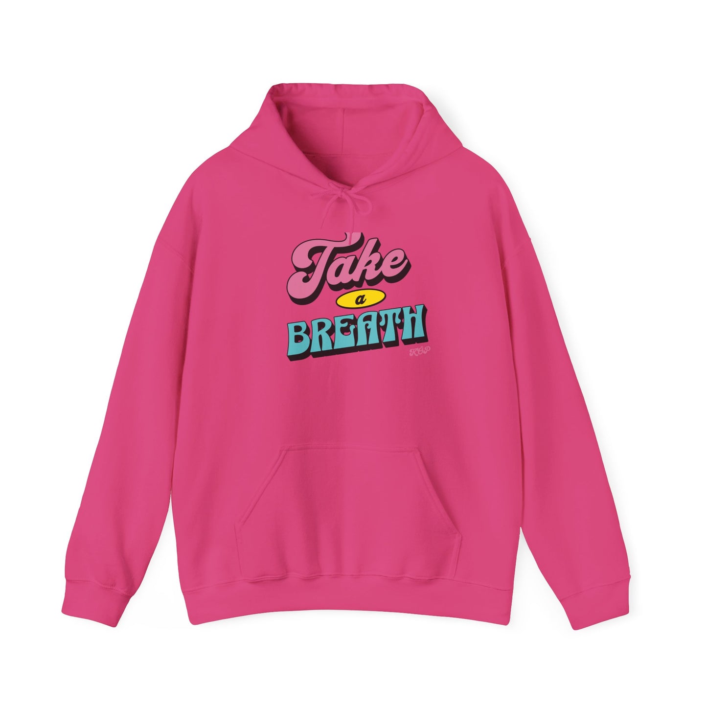 Take A Breath Hoodie