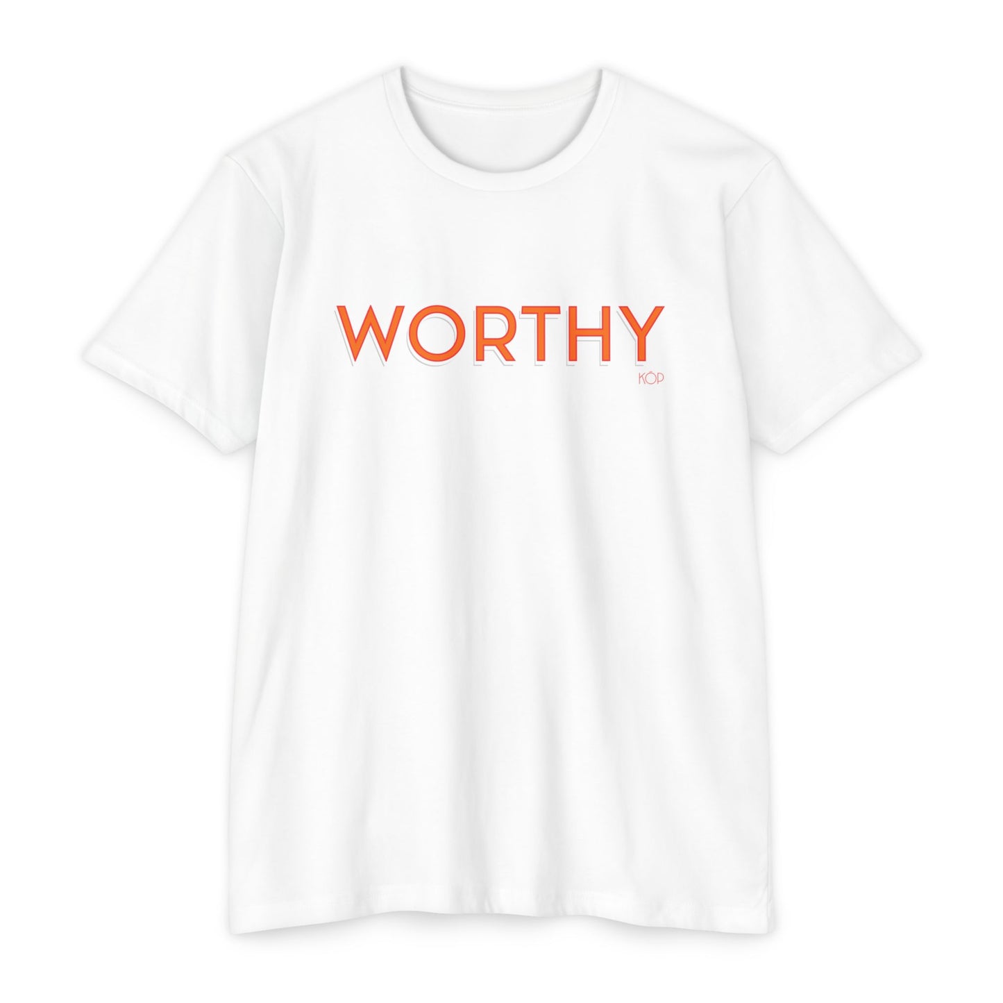 Worthy T-Shirt