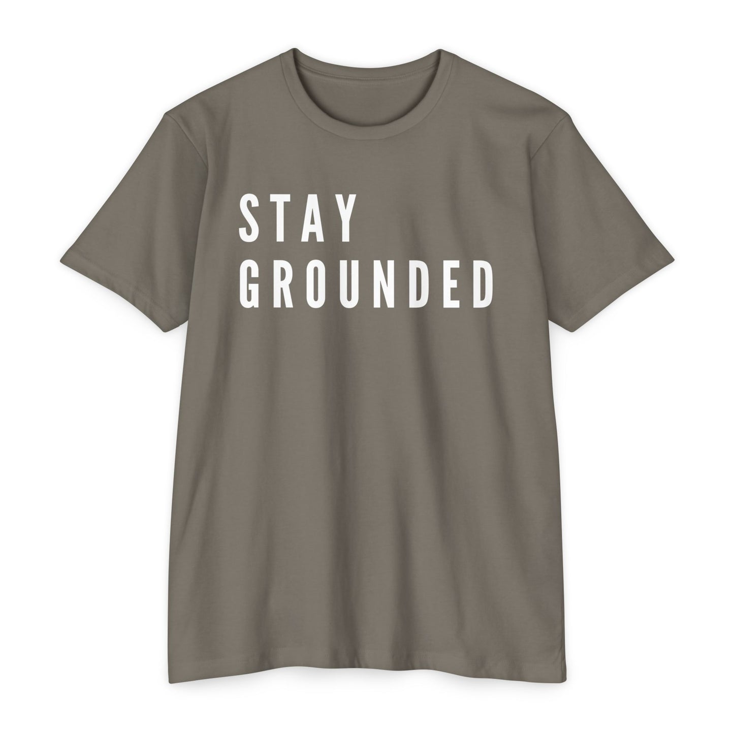 Stay Grounded T-Shirt