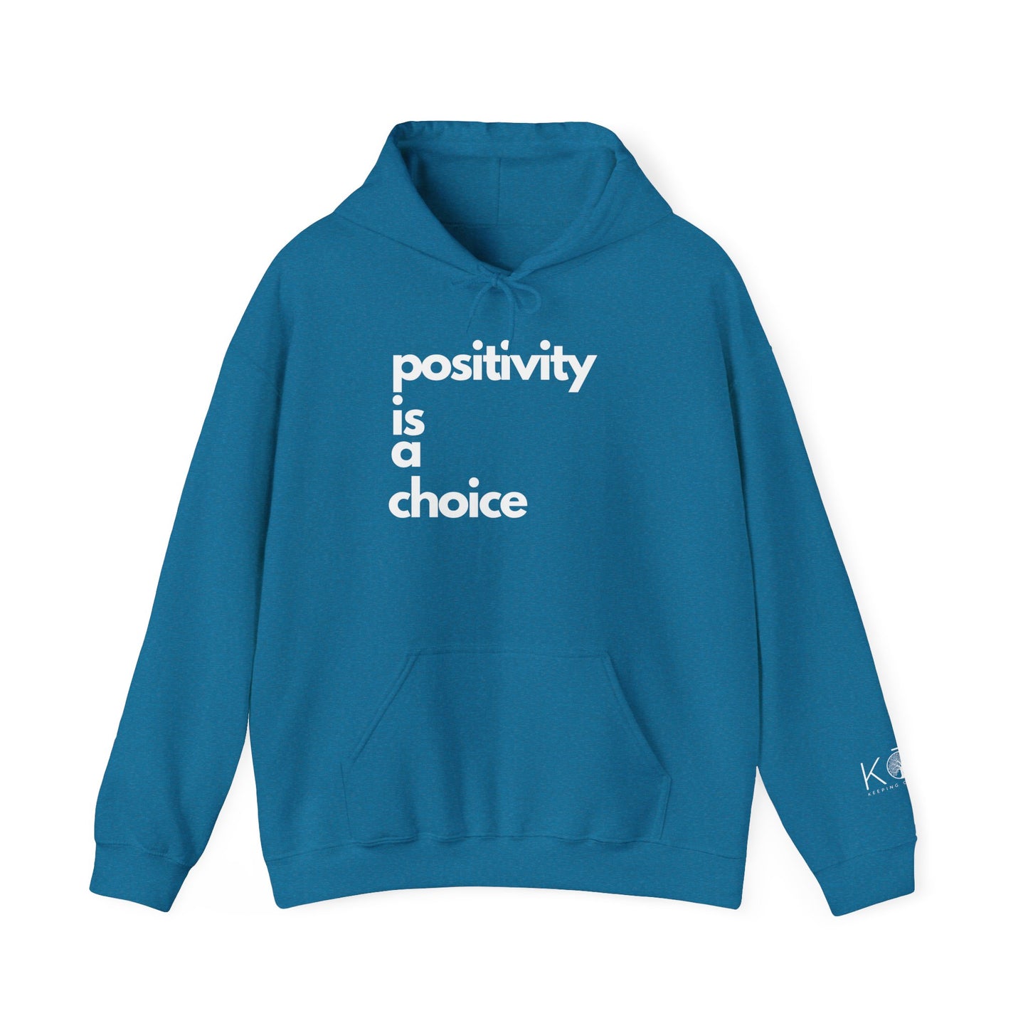 Positivity is a Choice Hoodie