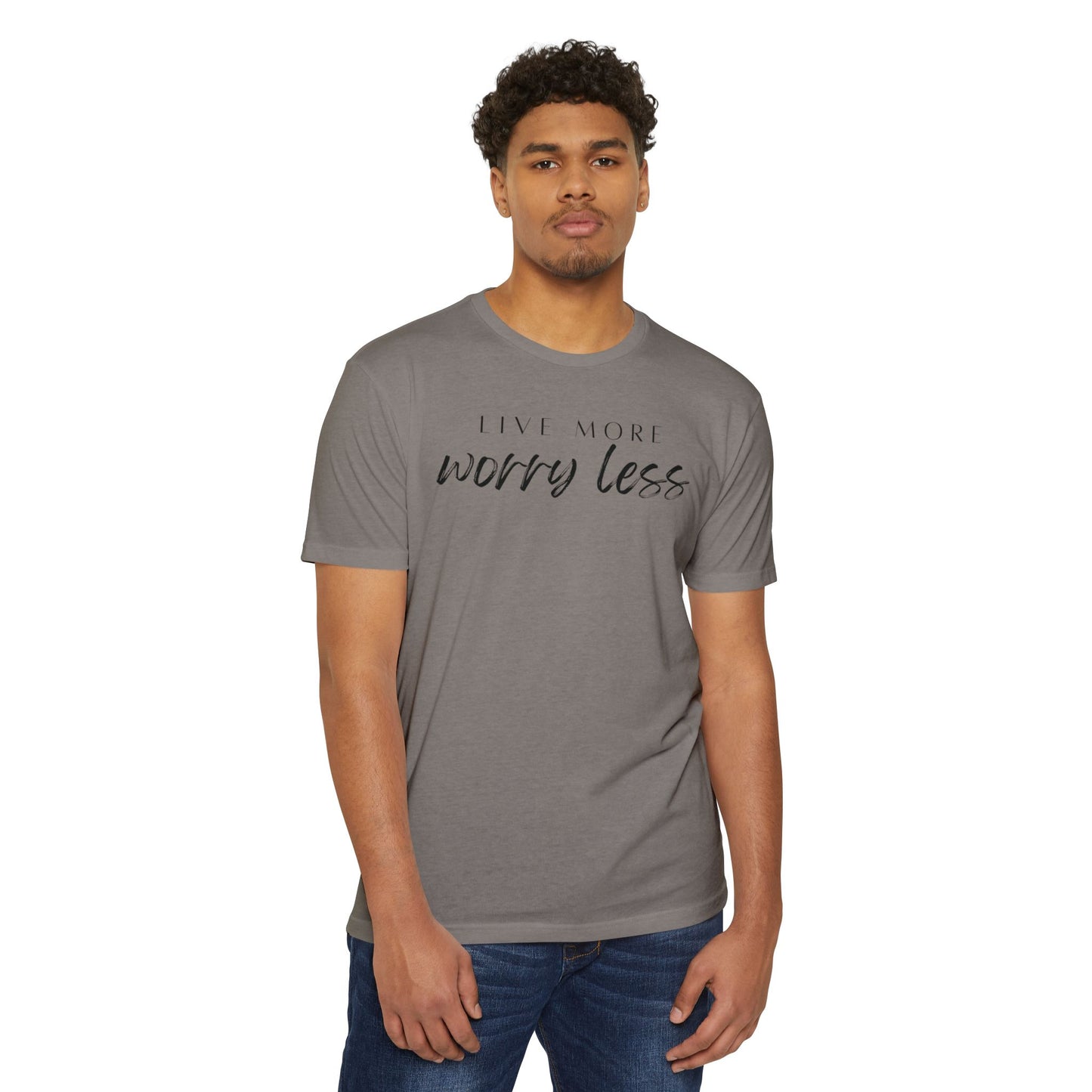 Live More Worry Less T-Shirt
